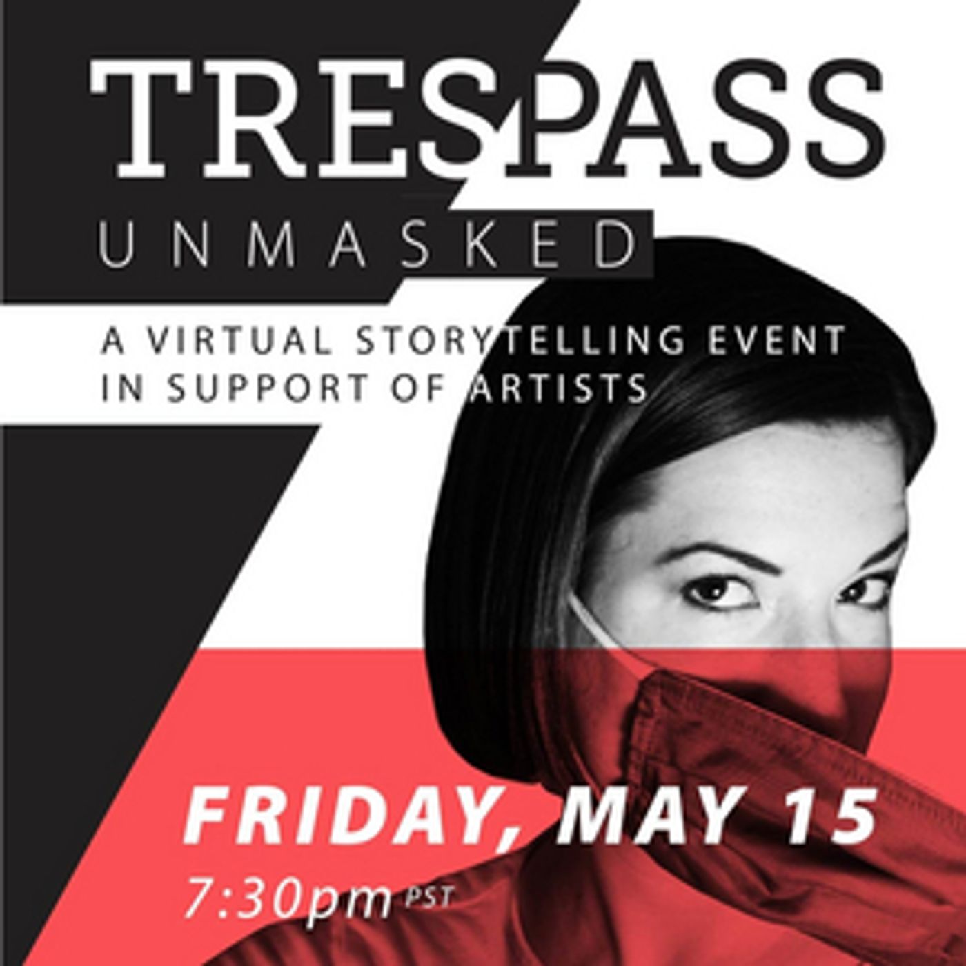 Dark Glass Theatre Presents 'Trespass Unmasked: A Virtual Storytelling Event'  Image