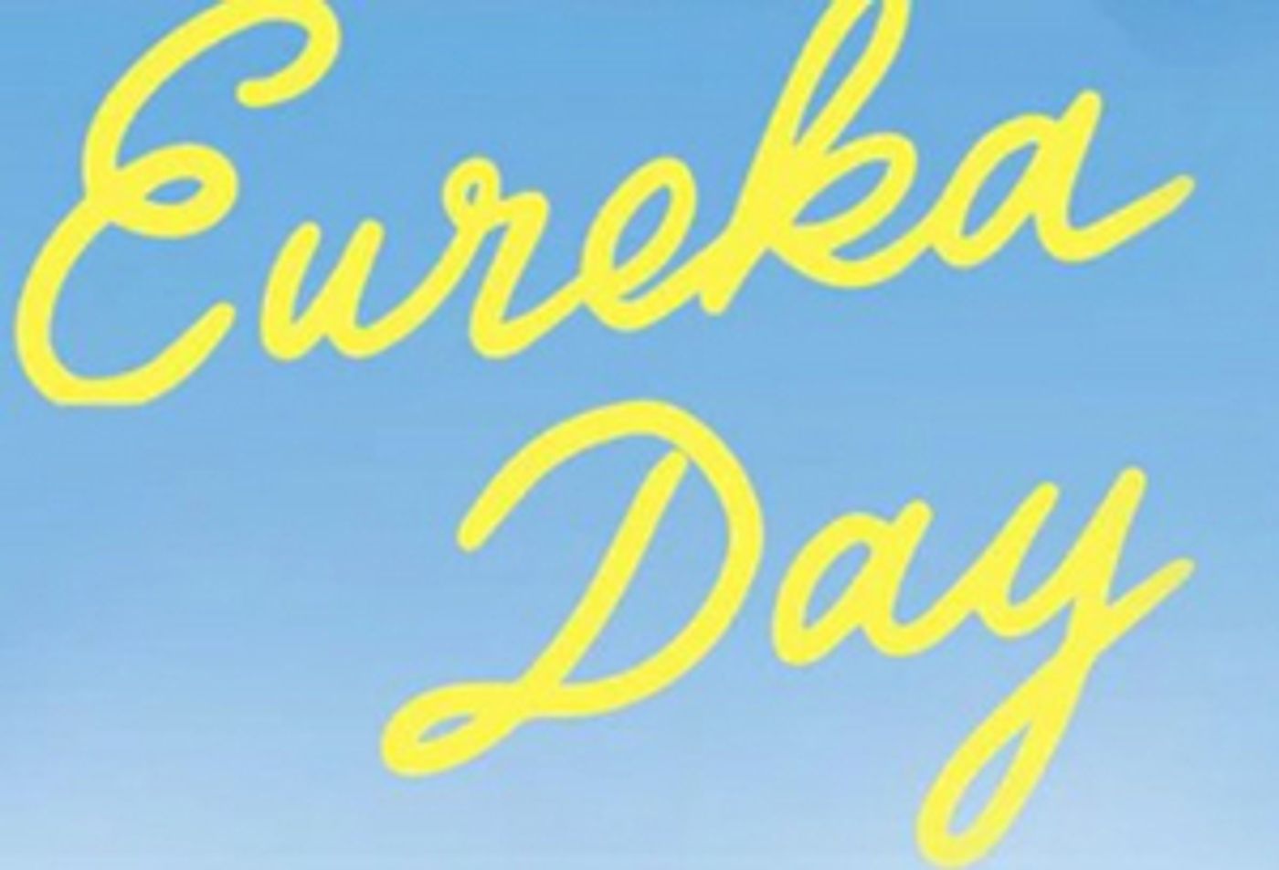 Colt Coeur Reunites Original Off-Broadway Cast of EUREKA DAY for Virtual Charity Reading  Image
