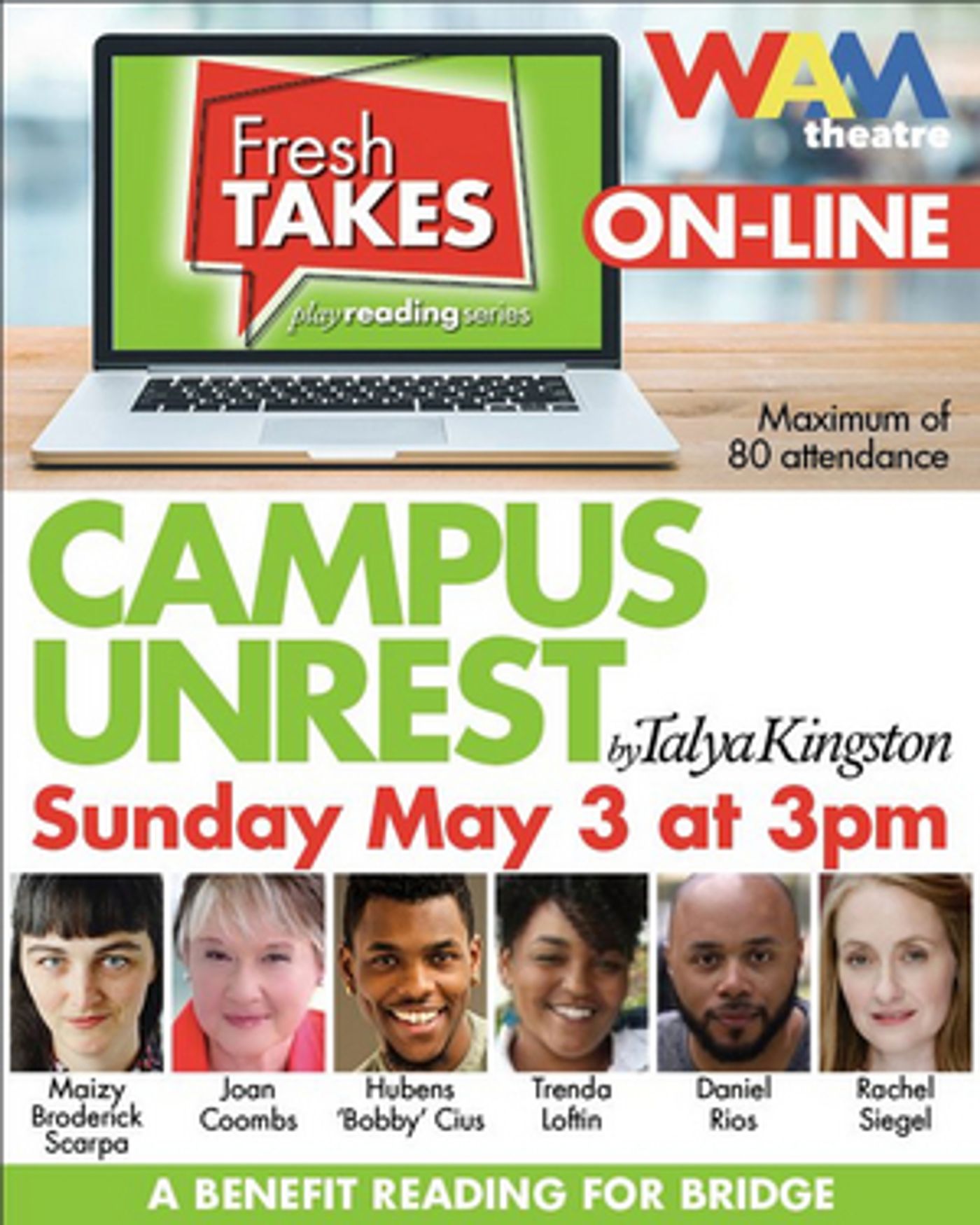 WAM Theatre Raises $3,225 With Online Play Reading of CAMPUS UNREST  Image