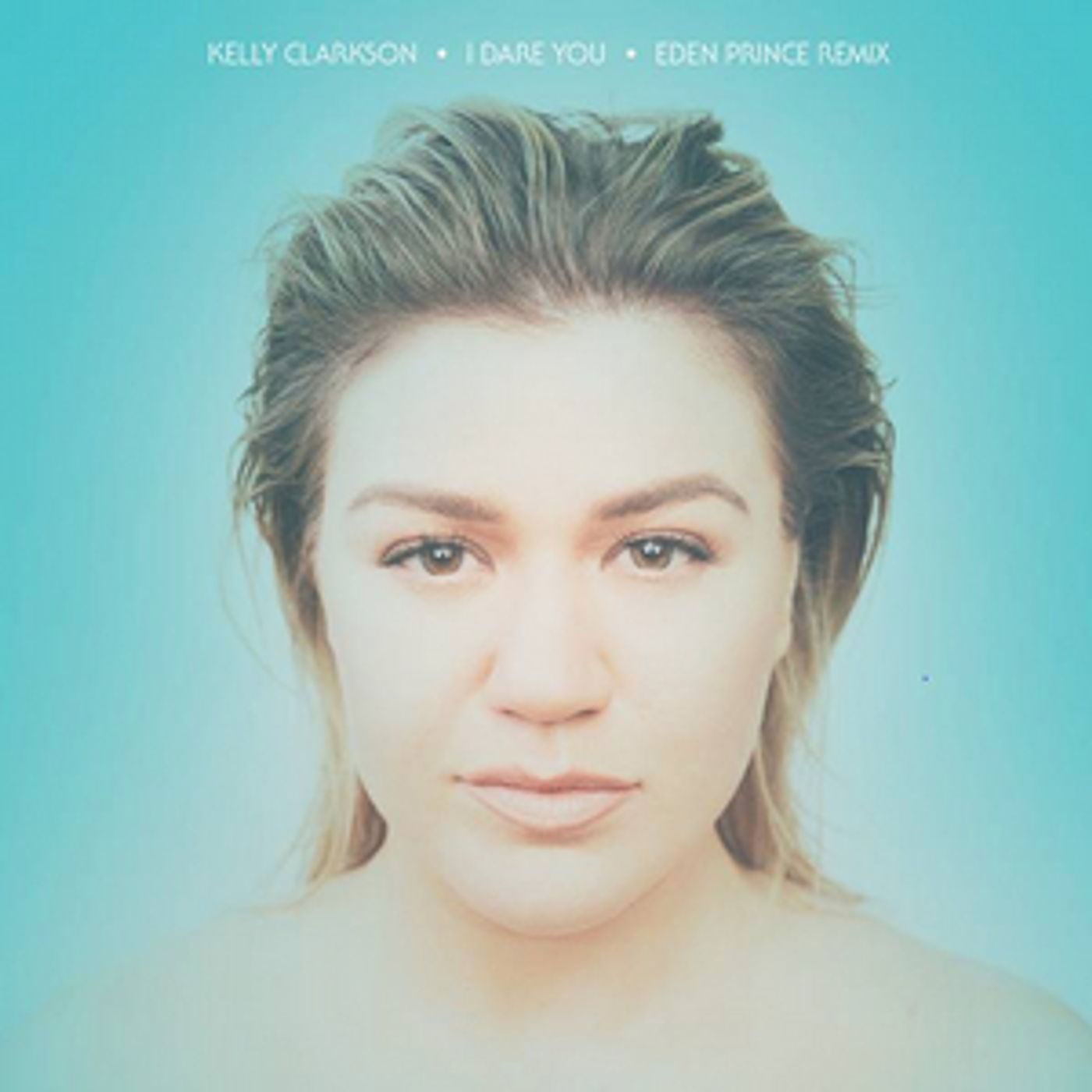 Kelly Clarkson Shares 'I Dare You' Remix Kelly Clarkson Shares 'I Dare You' Remix Image