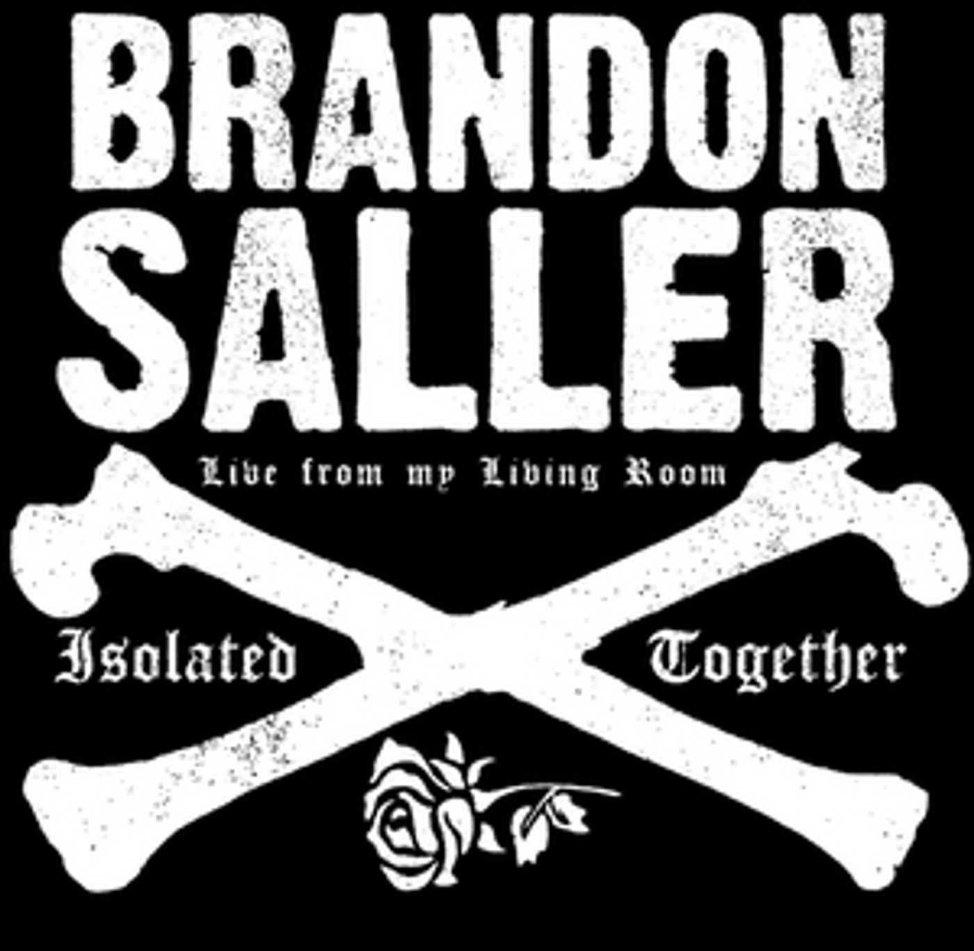 Brandon Saller 'Live From My Living Room Show Set For May 22 Brandon Saller 'Live From My Living Room Show Set For May 22 Image
