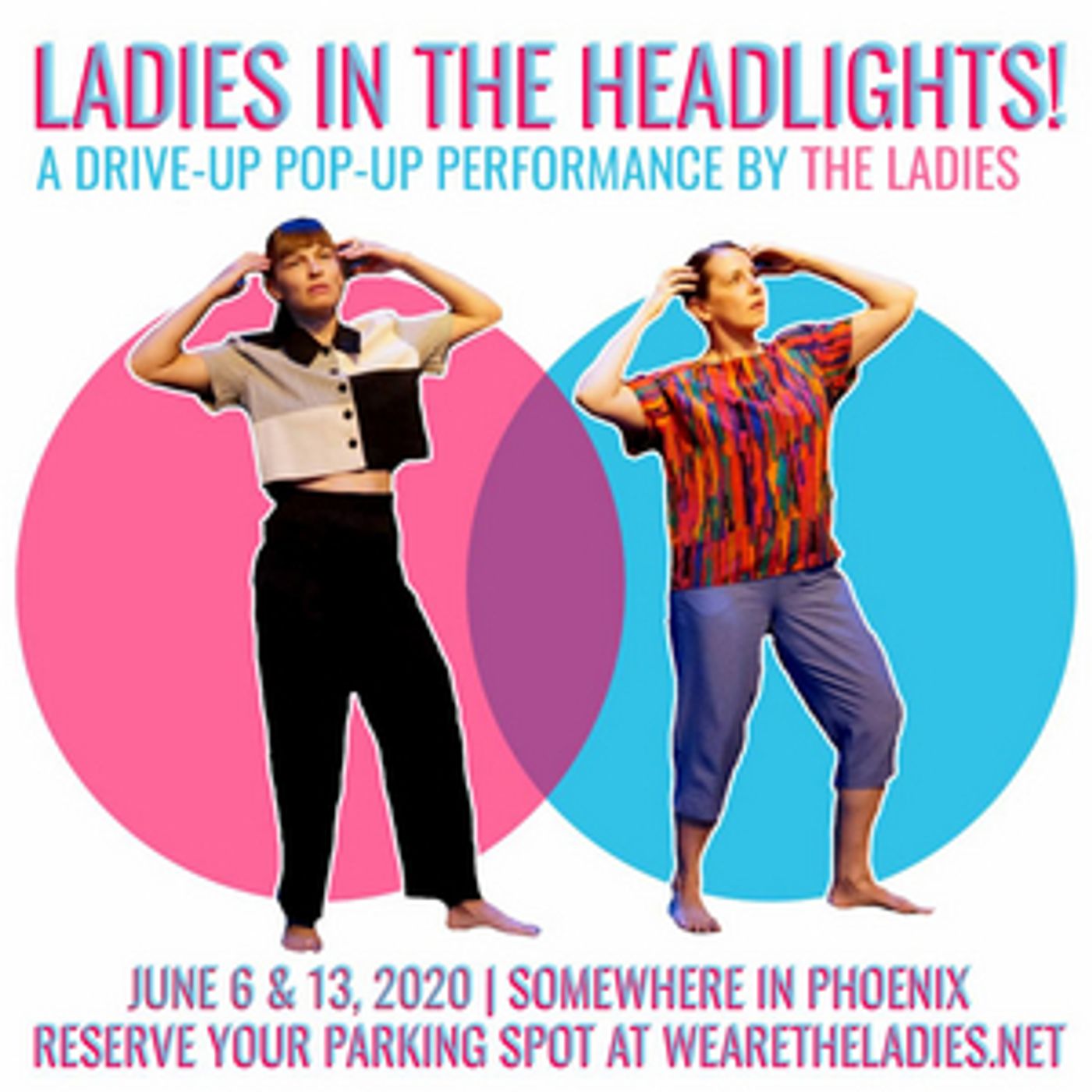 Phoenix Comediennes 'The Ladies' Perform Drive In Pop Up Shows in June Phoenix Comediennes 'The Ladies' Perform Drive In Pop Up Shows in June Image