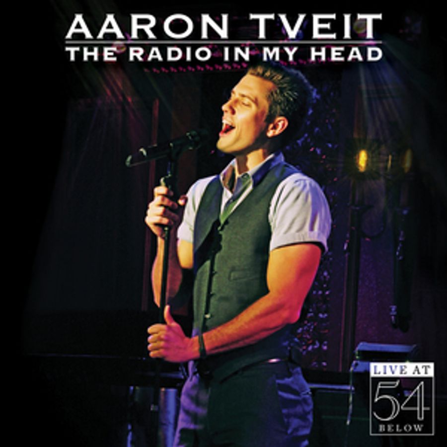 BWW CD Review: Aaron Tveit THE RADIO IN MY HEAD Will Get Inside Your Heart Image