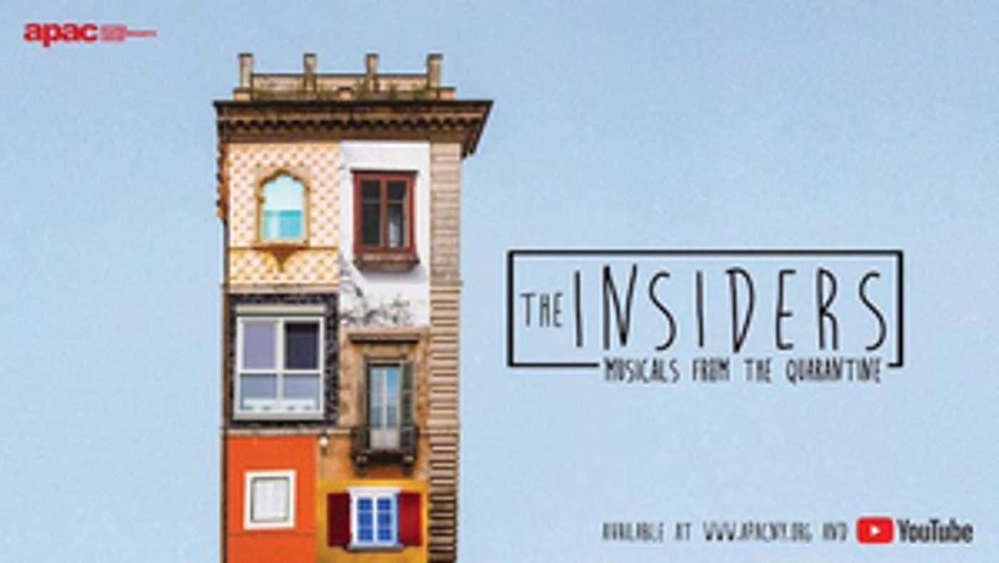 Astoria Performing Arts Center and Teresa Lotz Present THE INSIDERS Musicals from the Quarantine  Image