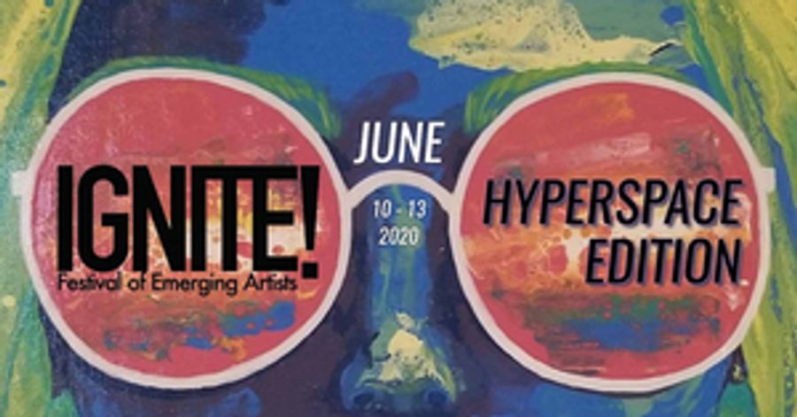 Sage Theatre Presents IGNITE FESTIVAL: HYPERSPACE EDITION Image
