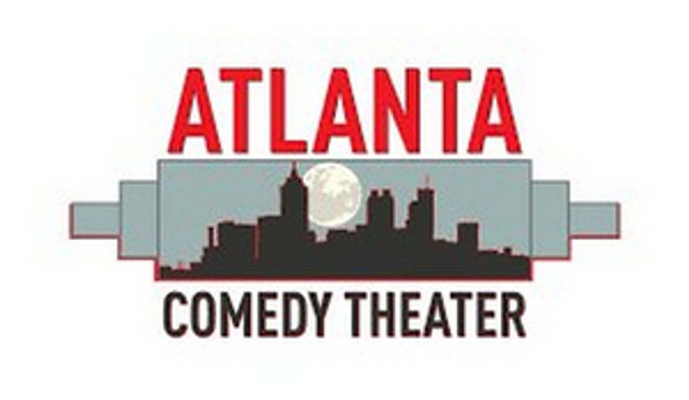 Atlanta Comedy Theater and Uptown Comedy Corner Will Reopen This Weekend  Image