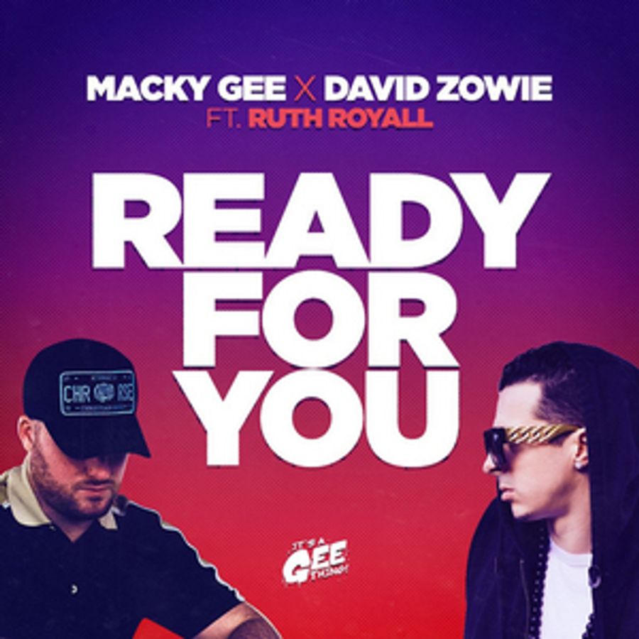 Macky Gee and David Zowie Present 'Ready For You' Image