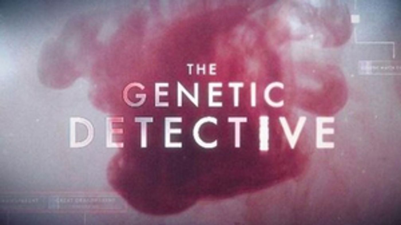 RATINGS: Series Premiere of THE GENETIC DETECTIVE Delivers ABC's Largest Overall 10:00 P.M. Audience In Over 6 Months RATINGS: Series Premiere of THE GENETIC DETECTIVE Delivers ABC's Largest Overall 10:00 P.M. Audience In Over 6 Months Image