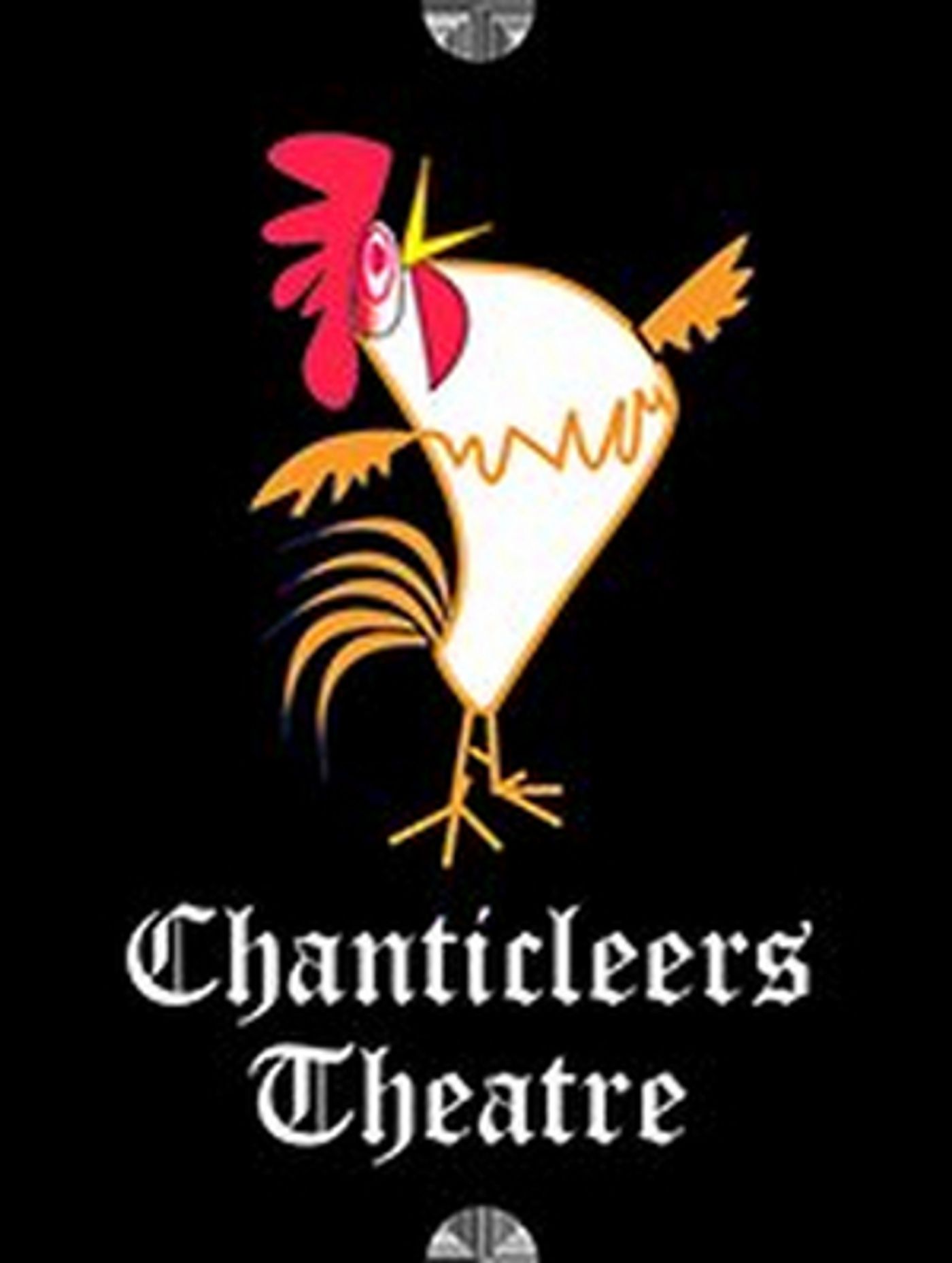 Chanticleers Theatre Postpones 2020 Season To 2021  Image