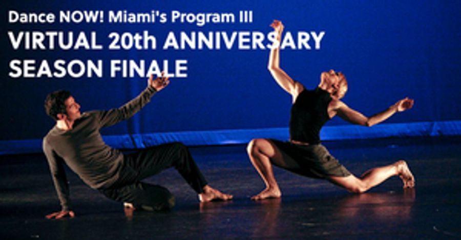Dance Now! Will Hold Virtual 20th Anniversary Season Finale Image