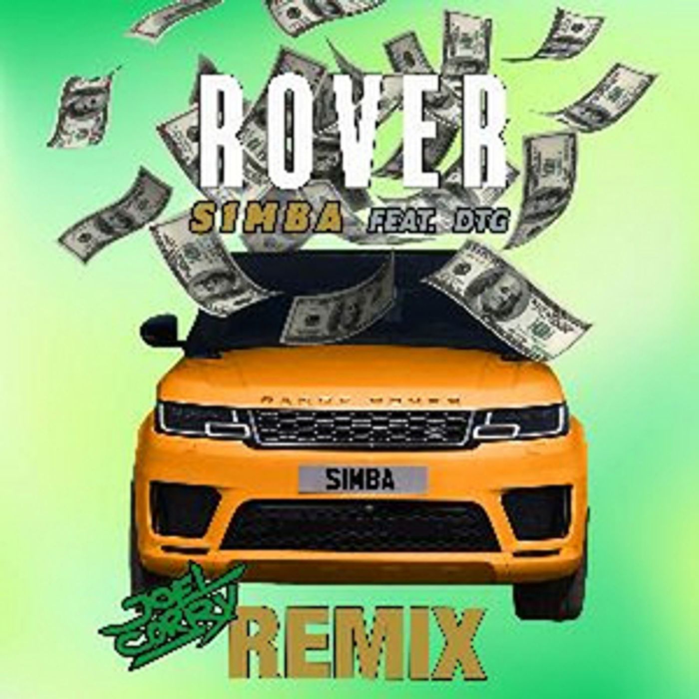 Joel Corry Remixes S1MBA's Single 'Rover' Joel Corry Remixes S1MBA's Single 'Rover' Image