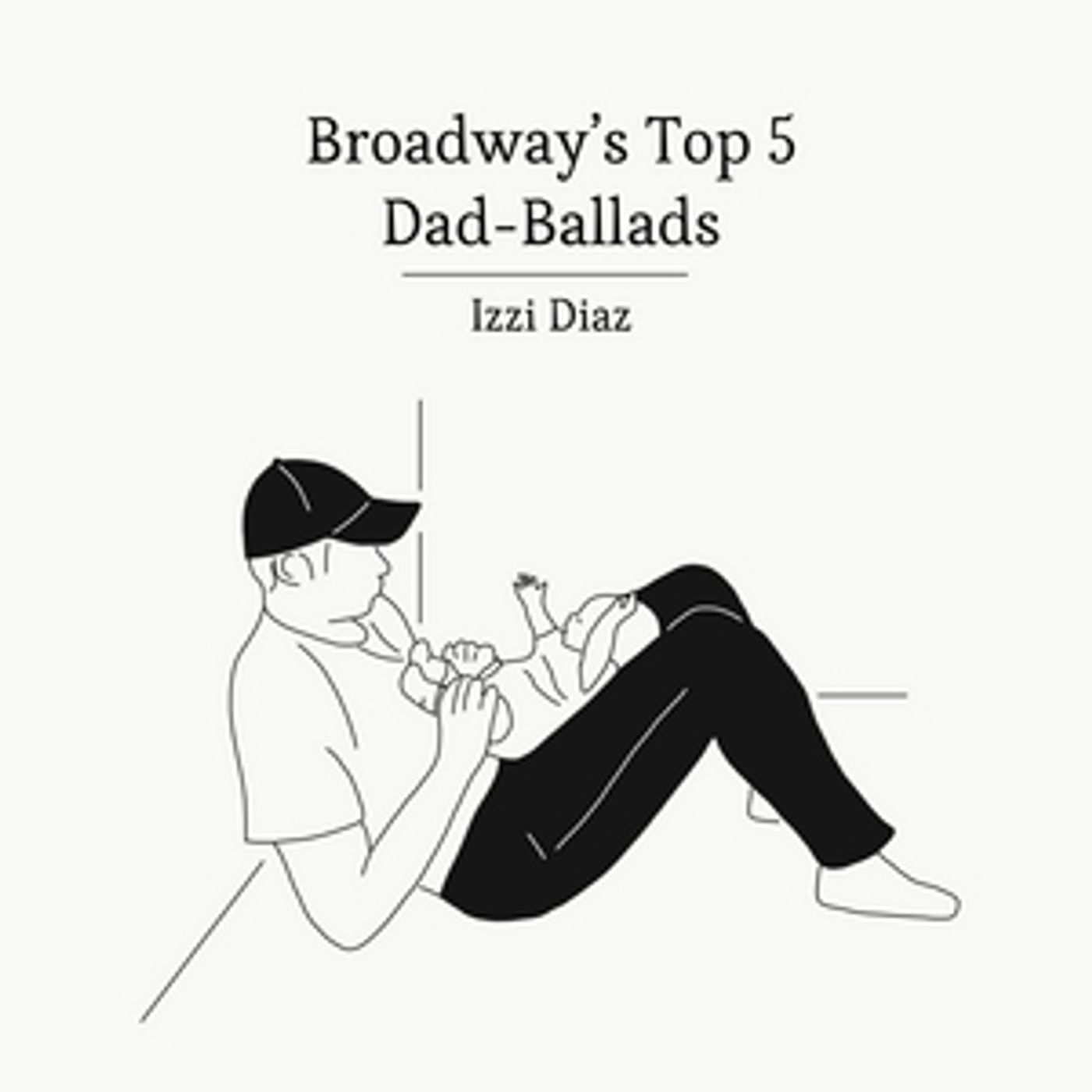 BWW Blog: Broadway's Top 5 Dad-Ballads  Image