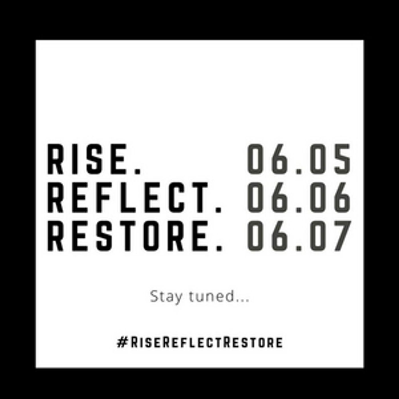 Nathaniel Hunt Presents RISE. REFLECT. RESTORE: A Three Day Virtual Fundraiser for the NAACP & Color of Change  Image