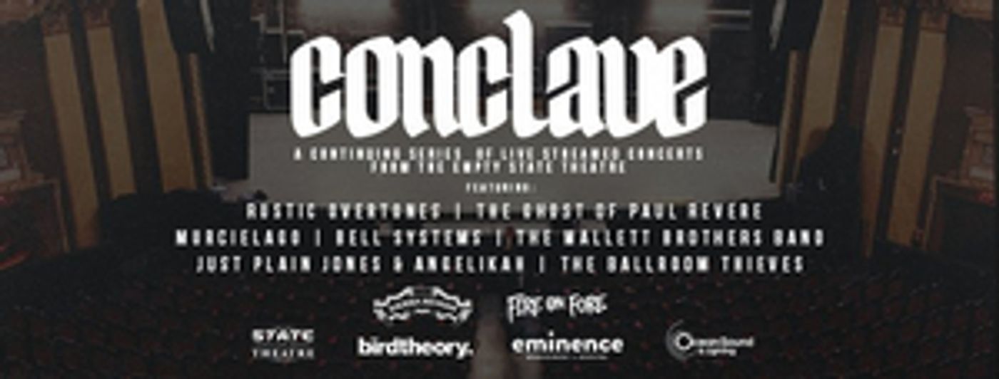 State Theatre Announces Live-Streaming Concert Series, CONCLAVE State Theatre Announces Live-Streaming Concert Series, CONCLAVE Image