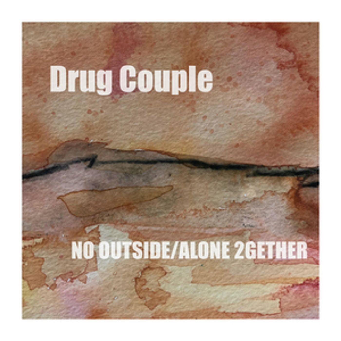 Drug Couple Release Two New Tracks 'No Outside' and 'Alone 2gether' Drug Couple Release Two New Tracks 'No Outside' and 'Alone 2gether' Image