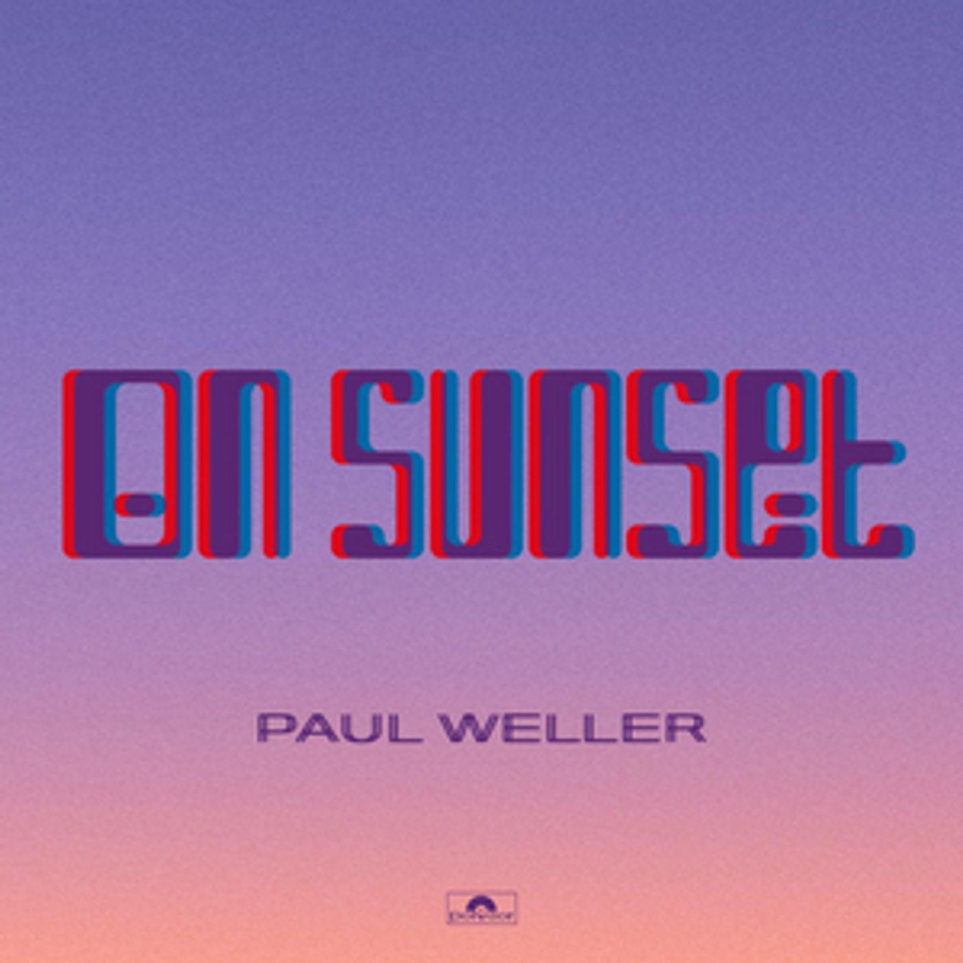 Paul Weller Reschedules Release for New Album ON SUNSET Paul Weller Reschedules Release for New Album ON SUNSET Image