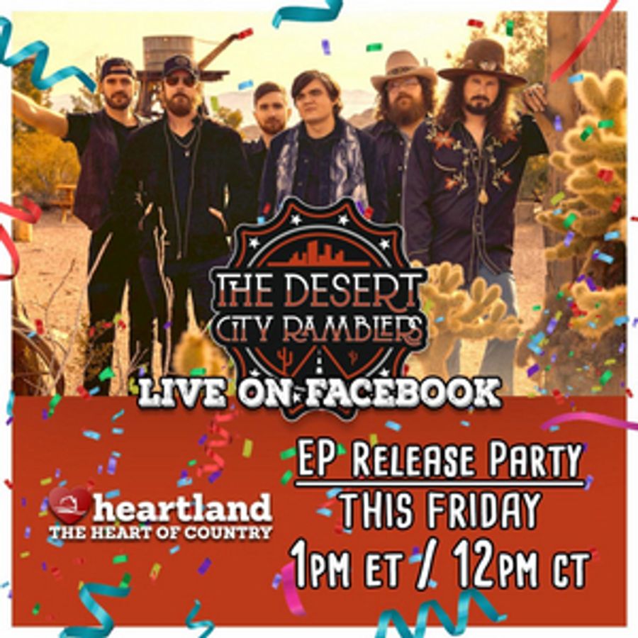 Heartland Network to Host The Desert City Ramblers EP Release Party Image