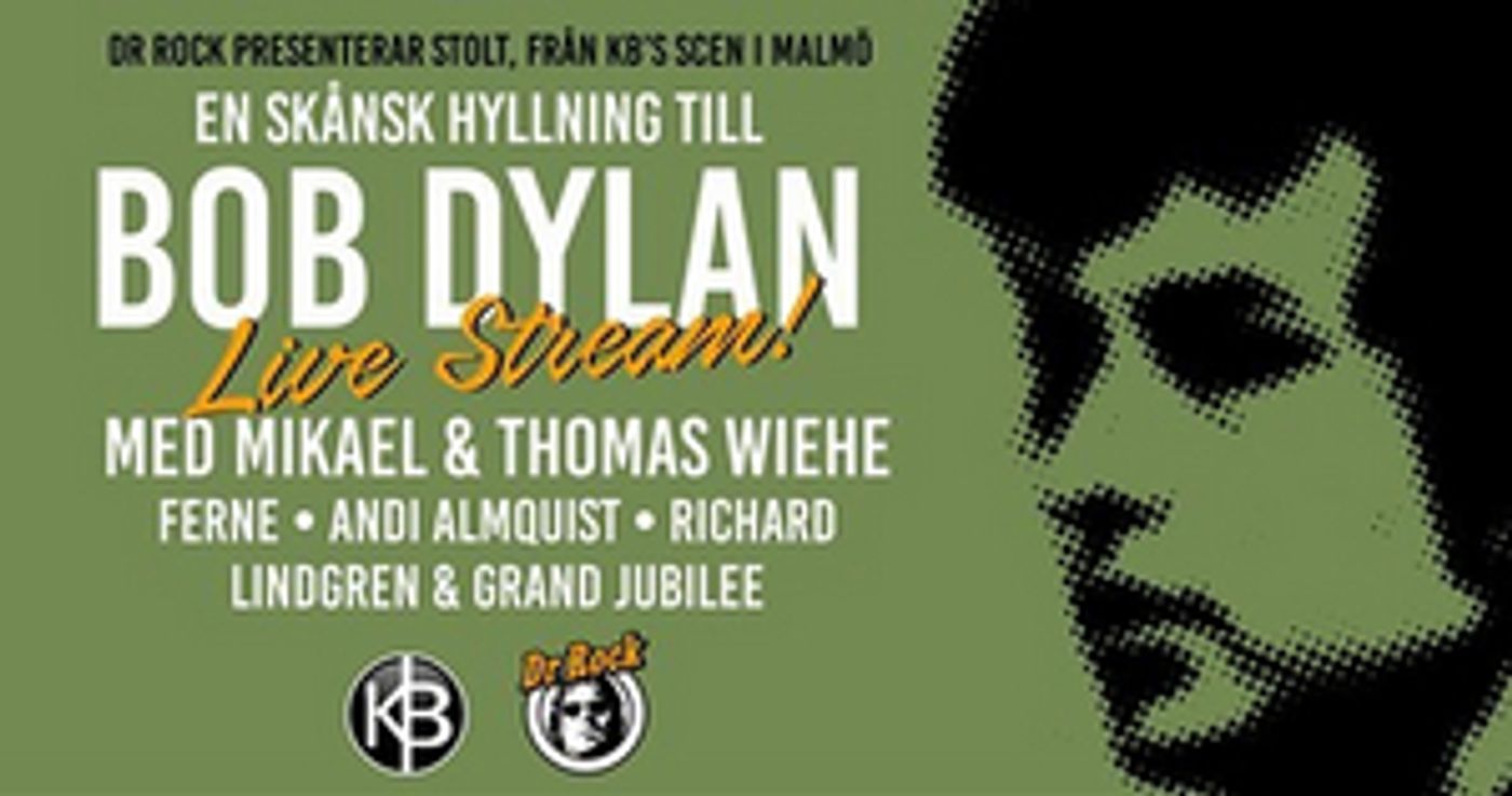 LIVE STREAM CONCERT IN TRIBUTE OF BOB DYLAN, 6TH OF JUNE, 21:00 CET/3 PM EST at Facebook  Image