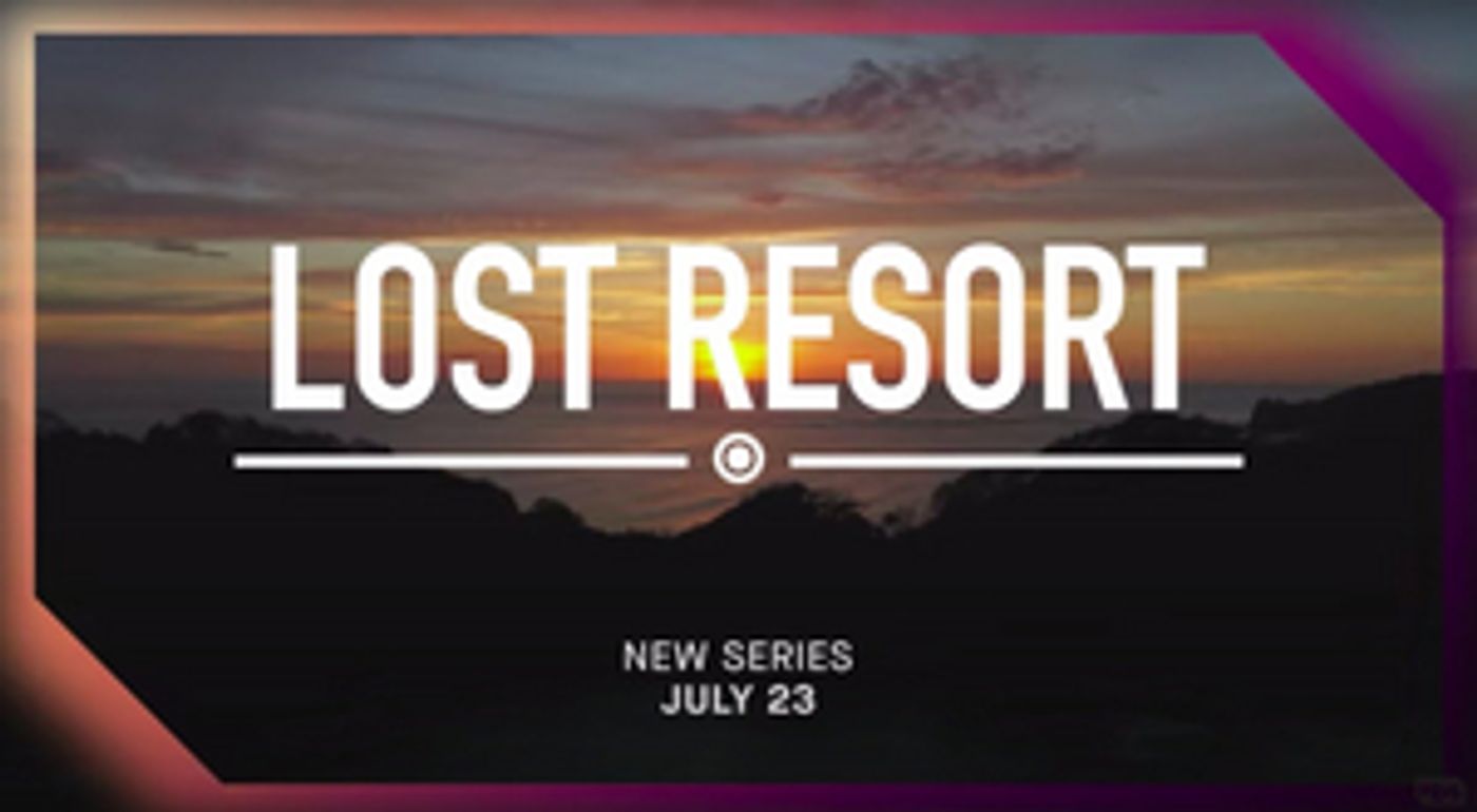 TBS Announces New Series LOST RESORT  Image