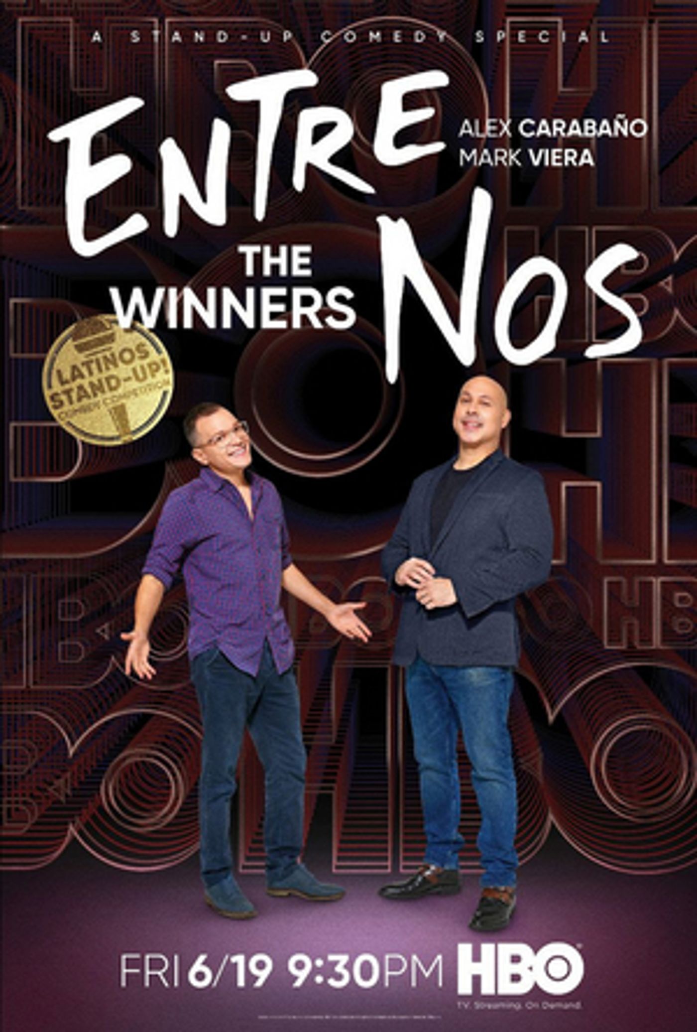 HBO Announces Premiere Date for Latest Comedy Special ENTRE NOS: THE WINNERS HBO Announces Premiere Date for Latest Comedy Special ENTRE NOS: THE WINNERS Image