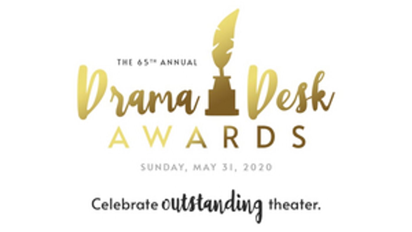 65th Annual Drama Desk Awards to Air Saturday, June 13th 65th Annual Drama Desk Awards to Air Saturday, June 13th Image