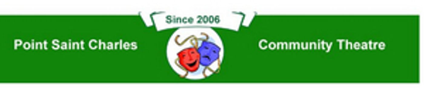 Point Saint Charles Community Theatre Holds Virtual Auditions Tonight Point Saint Charles Community Theatre Holds Virtual Auditions Tonight Image