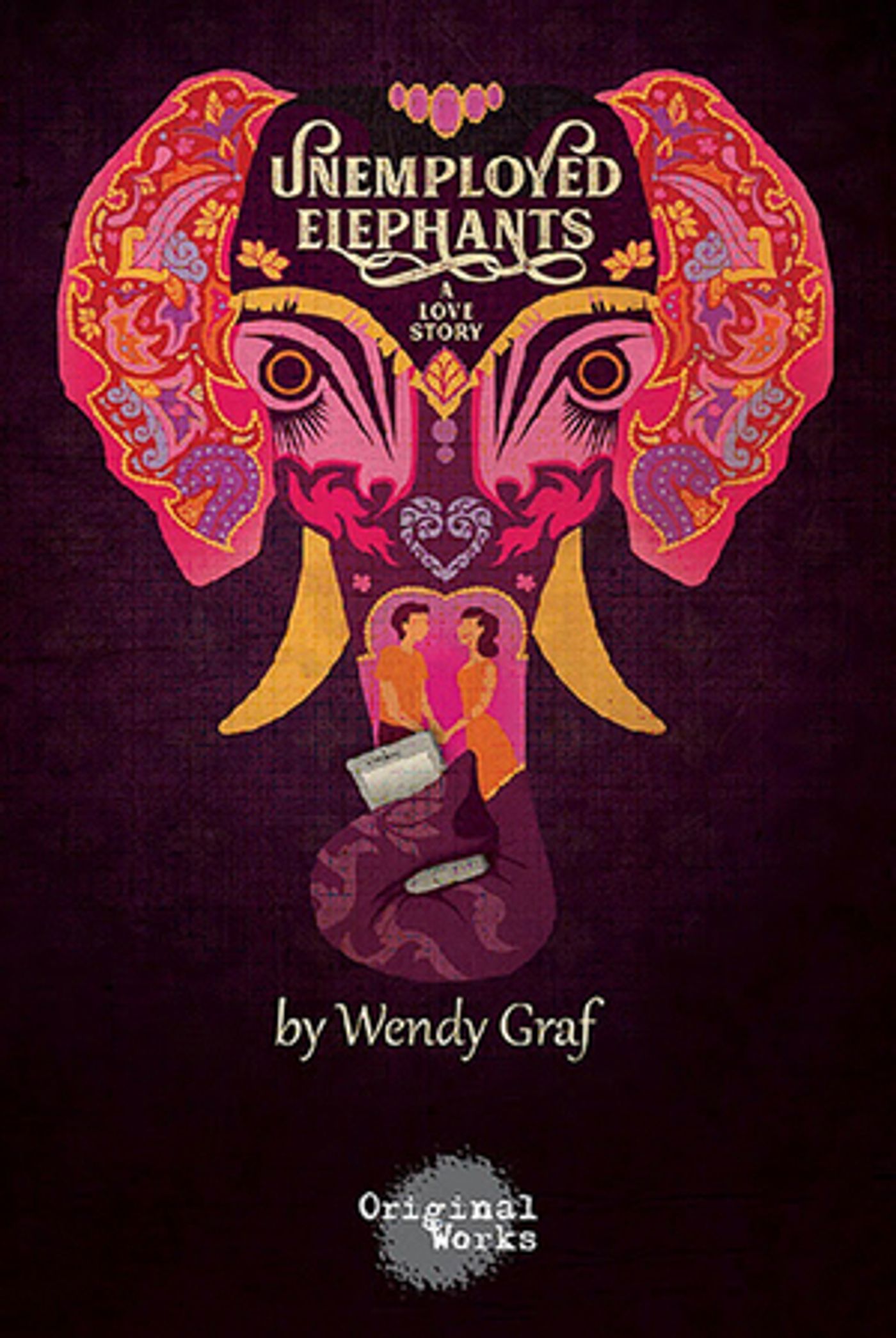 Virtual Premiere of UNEMPLOYED ELEPHANTS- A LOVE STORY Set for Hollywood Fringe  Image