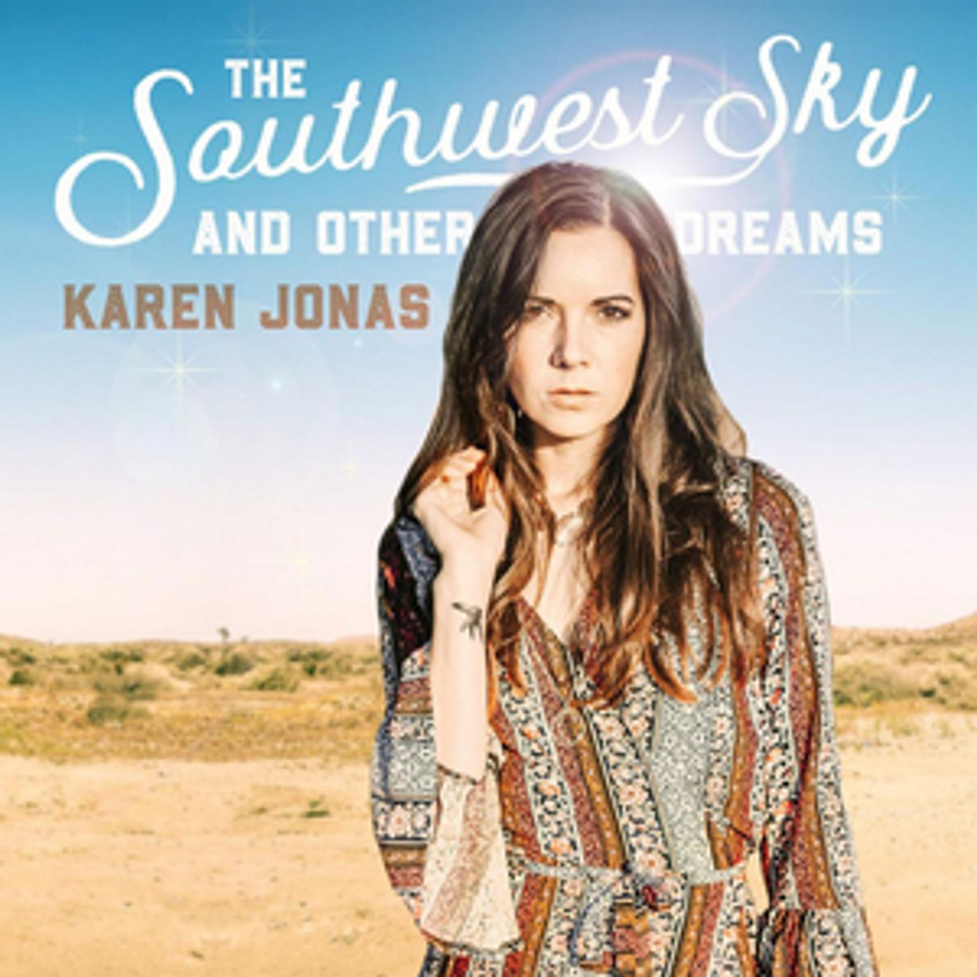 Karen Jonas Announces Release Date for New Album THE SOUTHWEST SKY AND OTHER DREAMS Karen Jonas Announces Release Date for New Album THE SOUTHWEST SKY AND OTHER DREAMS Image