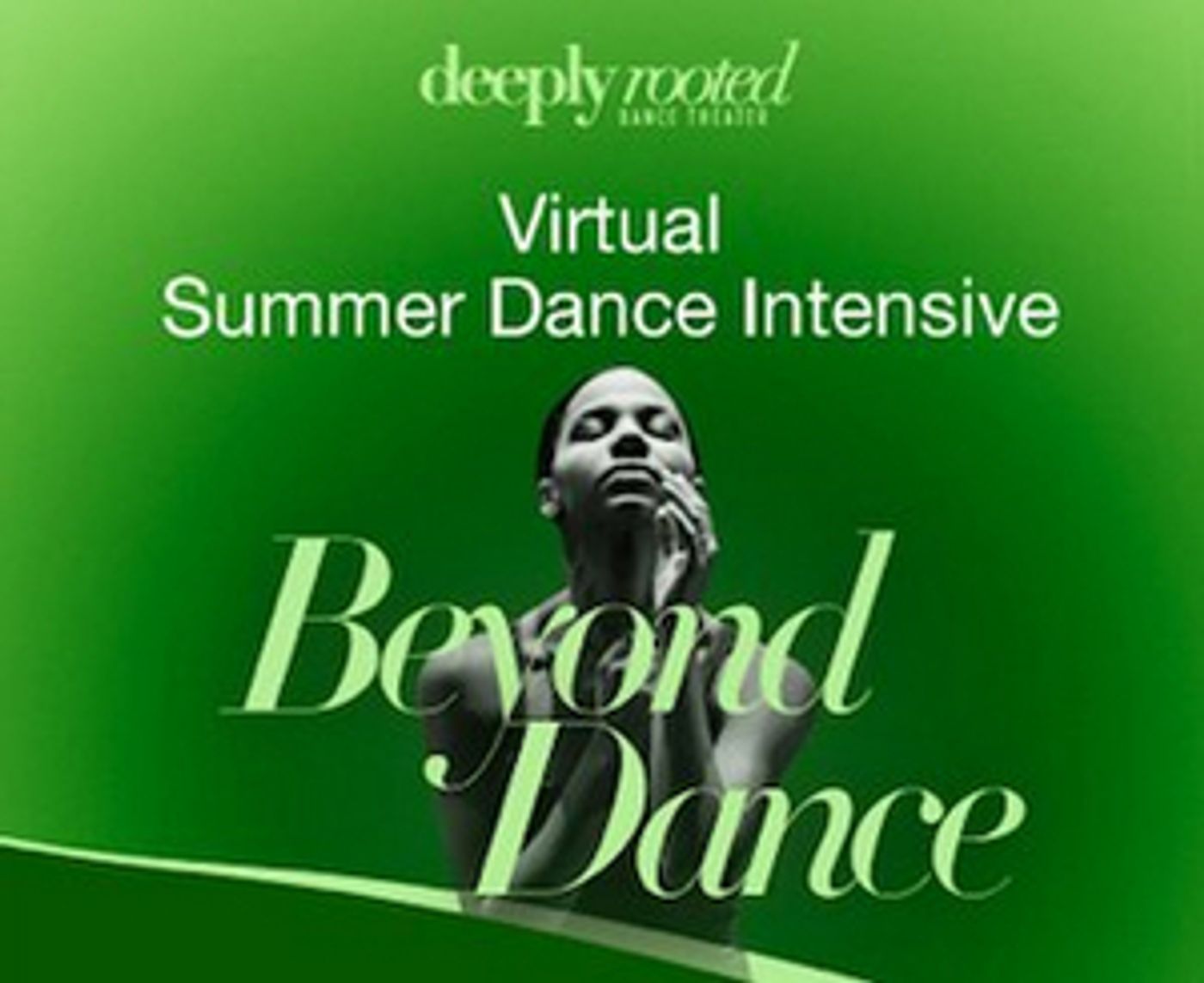 Deeply Rooted Summer Dance Intensive Goes Virtual Deeply Rooted Summer Dance Intensive Goes Virtual Image