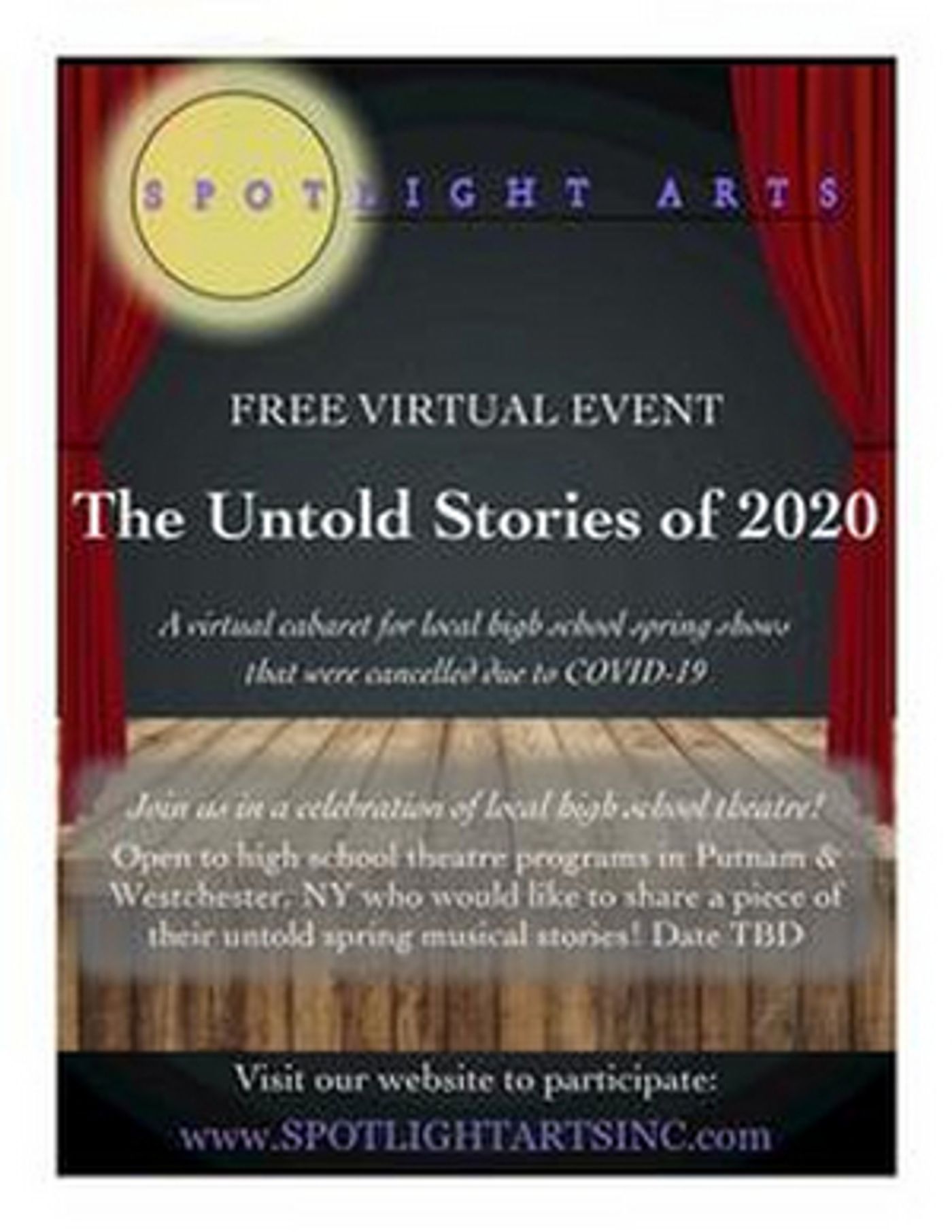 Spotlight Arts Inc. is Organizing a Virtual Cabaret to Celebrate Local High School Musicals That Were Canceled Due to COVID Spotlight Arts Inc. is Organizing a Virtual Cabaret to Celebrate Local High School Musicals That Were Canceled Due to COVID Image