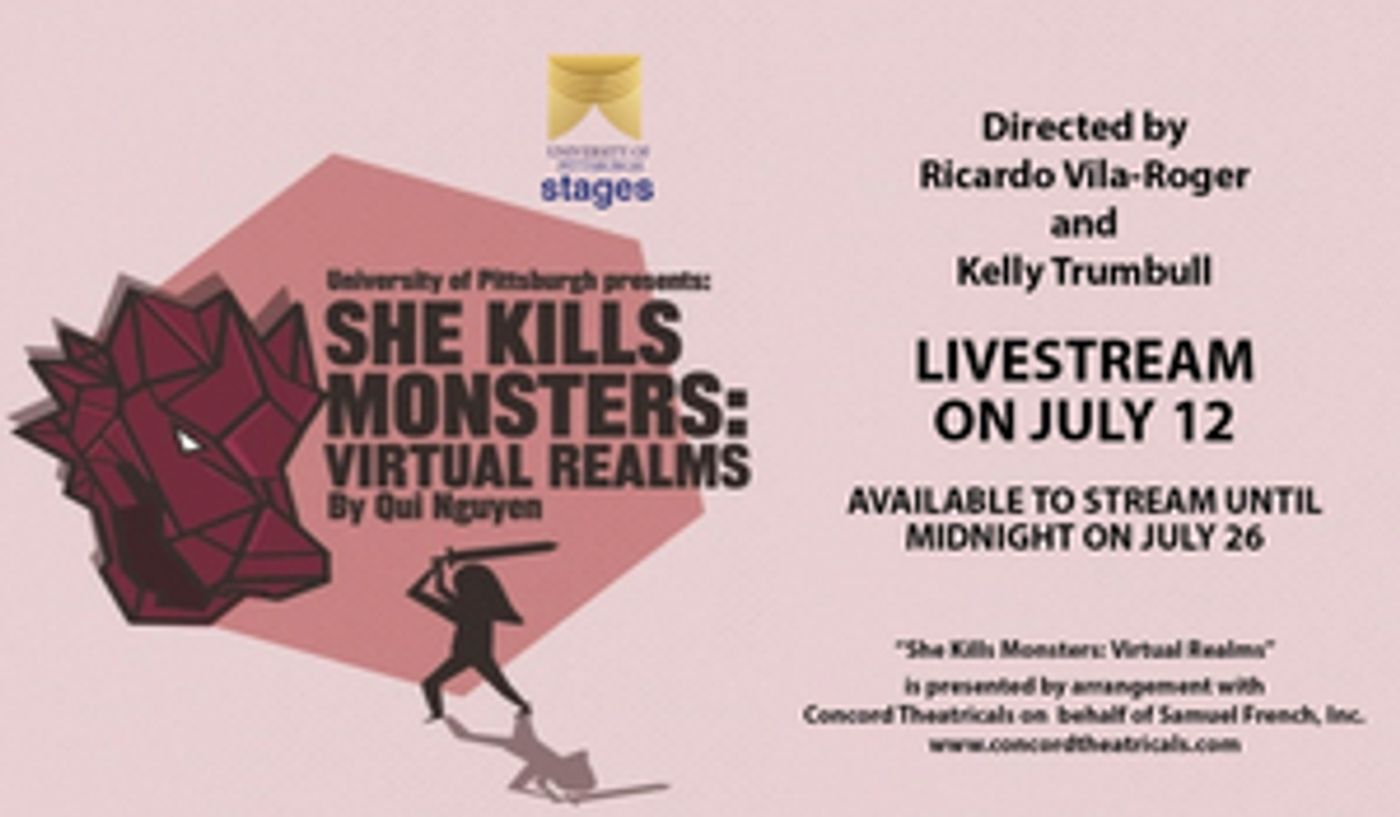 University of Pittsburgh Stages Presents SHE KILLS MONSTERS: VIRTUAL REALMS University of Pittsburgh Stages Presents SHE KILLS MONSTERS: VIRTUAL REALMS Image