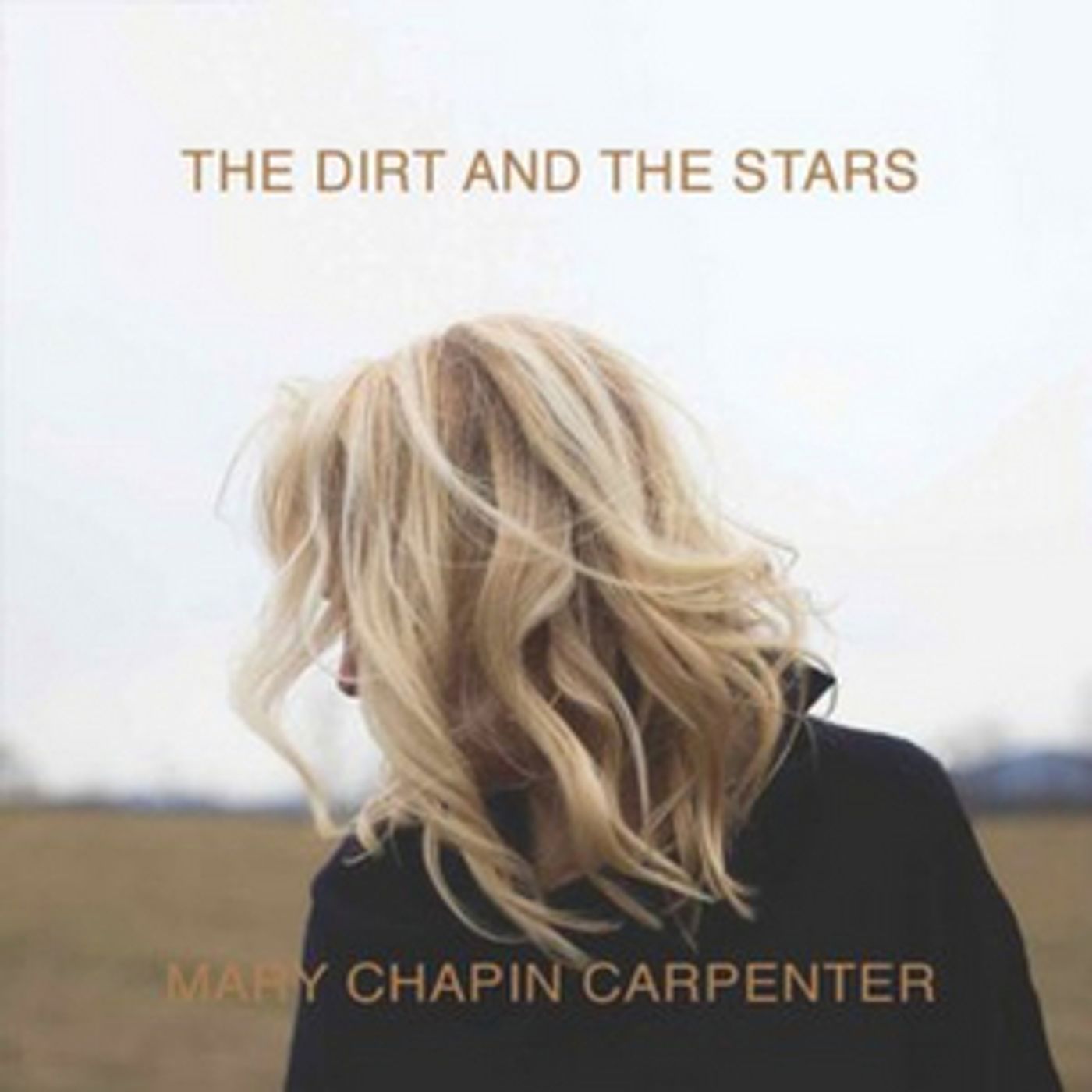 Mary Chapin Carpenter Releases Single 'The Dirt And The Stars' Mary Chapin Carpenter Releases Single 'The Dirt And The Stars' Image
