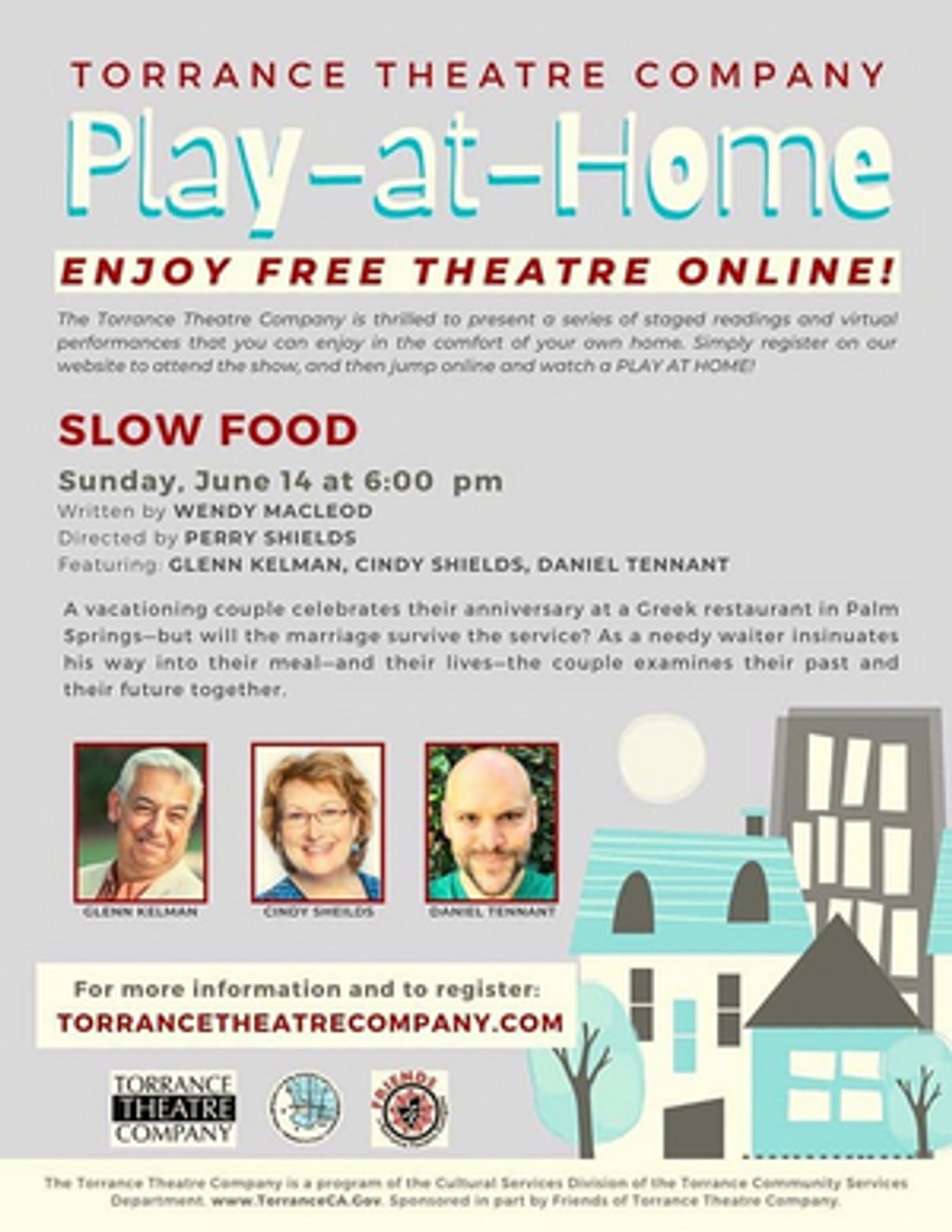 Review: Torrance Theatre Company Presents Entertaining Comedy SLOW FOOD in Play-At-Home Online Series  Image