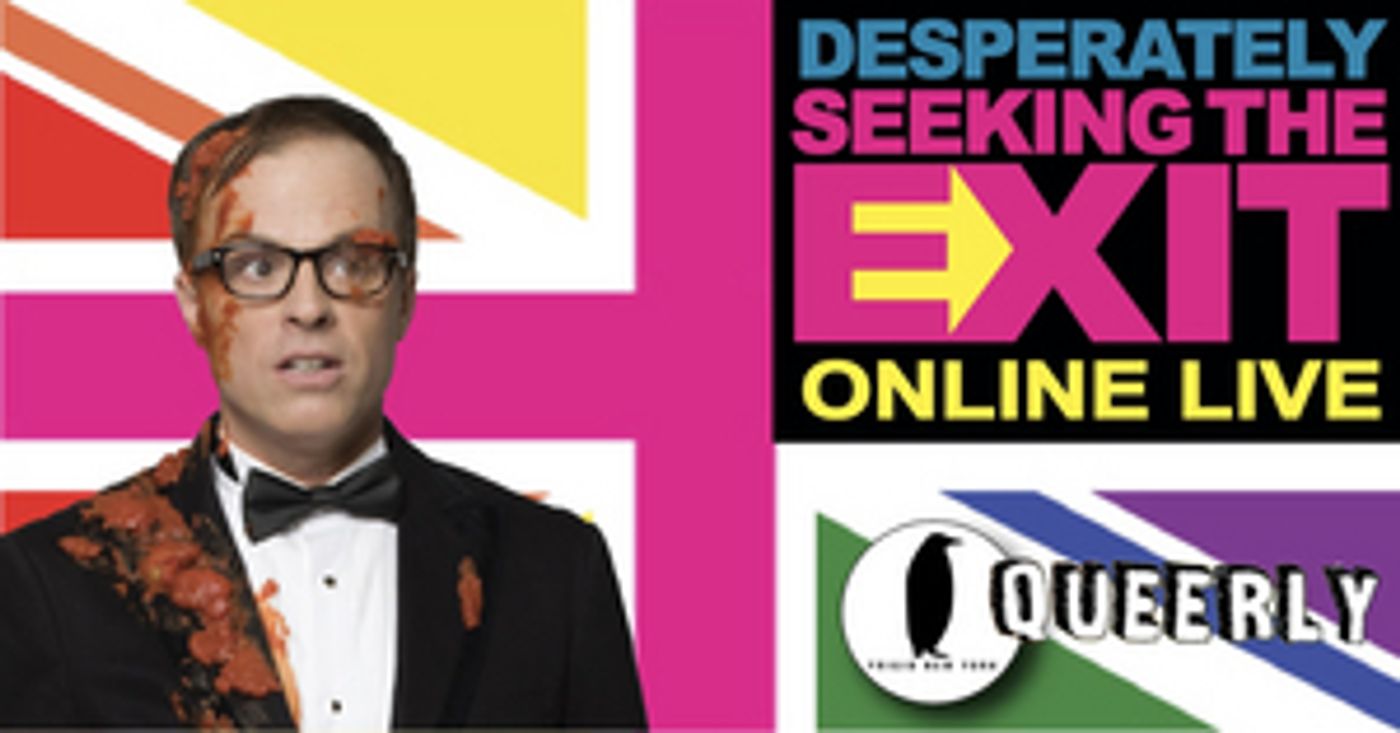 Peter Michael Marino's DESPERATELY SEEKING THE EXIT Adds Additional Performances for Queerly Festival Peter Michael Marino's DESPERATELY SEEKING THE EXIT Adds Additional Performances for Queerly Festival Image
