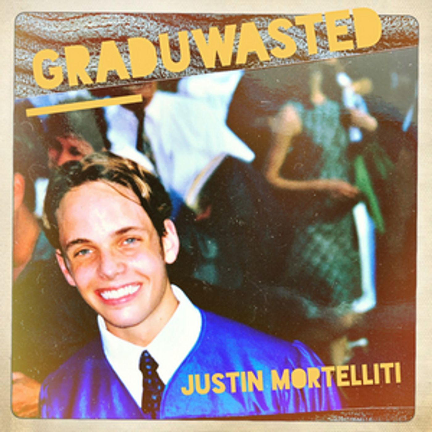 Justin Mortelliti Releases New Single 'Graduwasted' Dedicated to the Class of 2020 Justin Mortelliti Releases New Single 'Graduwasted' Dedicated to the Class of 2020 Image