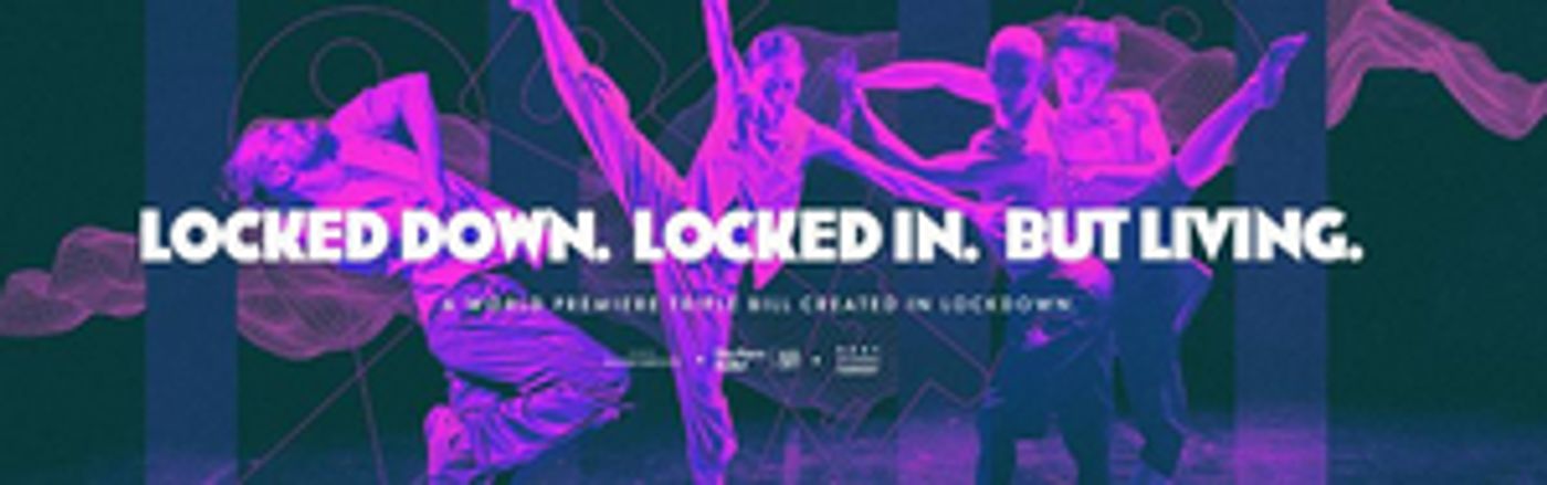 Lawrence Batley Theatre Presents World Premiere of LOCKED DOWN. LOCKED IN. BUT LIVING  Image