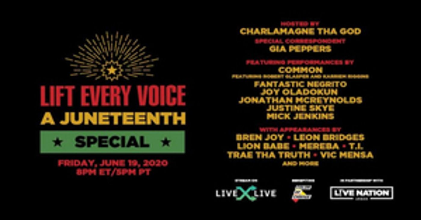 LiveXLive & Live Nation Urban In Partnership With Color Of Change Announce 'Lift Every Voice: A Juneteenth Special'  Image