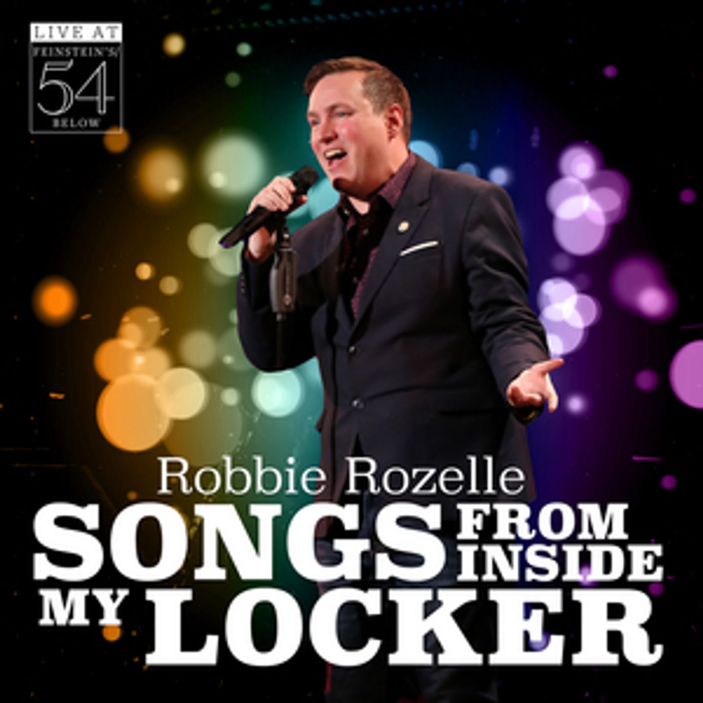 BWW CD Review: With SONGS FROM INSIDE MY LOCKER Robbie Rozelle Graduates With Honors  Image