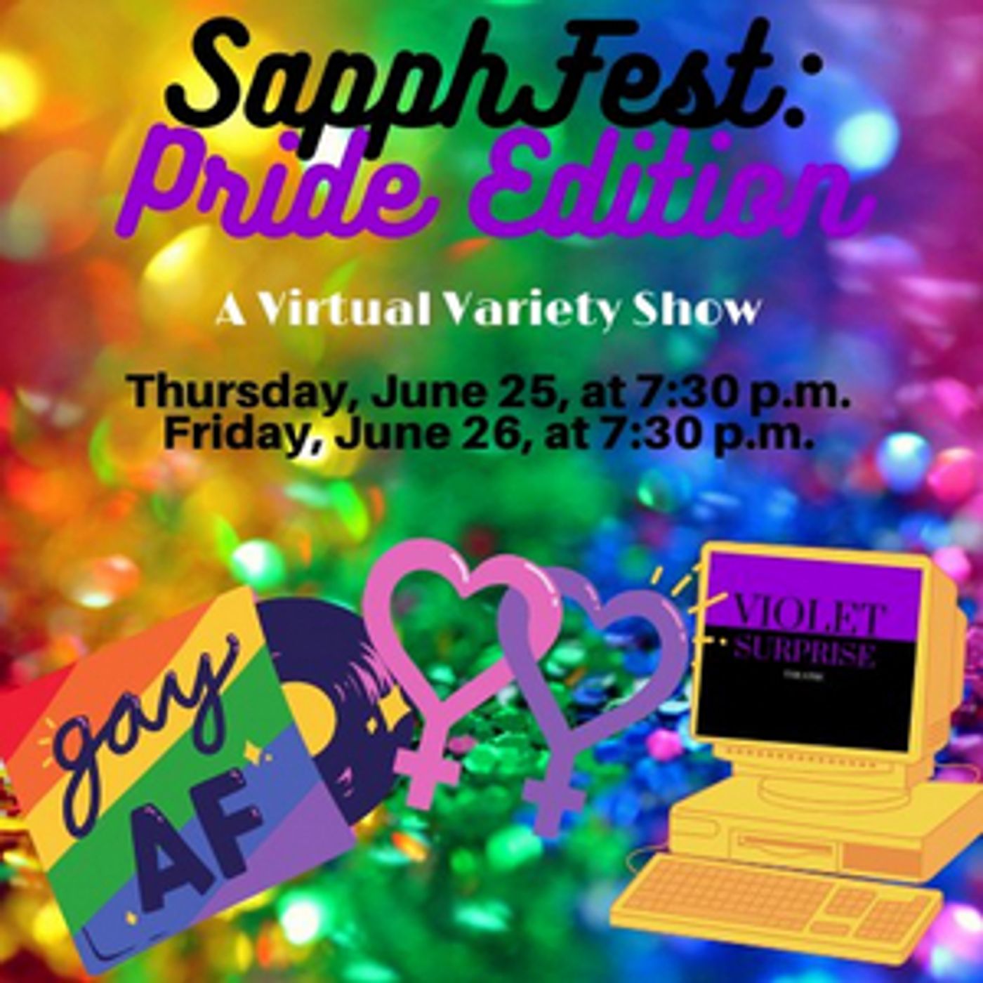 Violet Surprise Theatre to Present SAPPHFEST: PRIDE EDITION Violet Surprise Theatre to Present SAPPHFEST: PRIDE EDITION Image