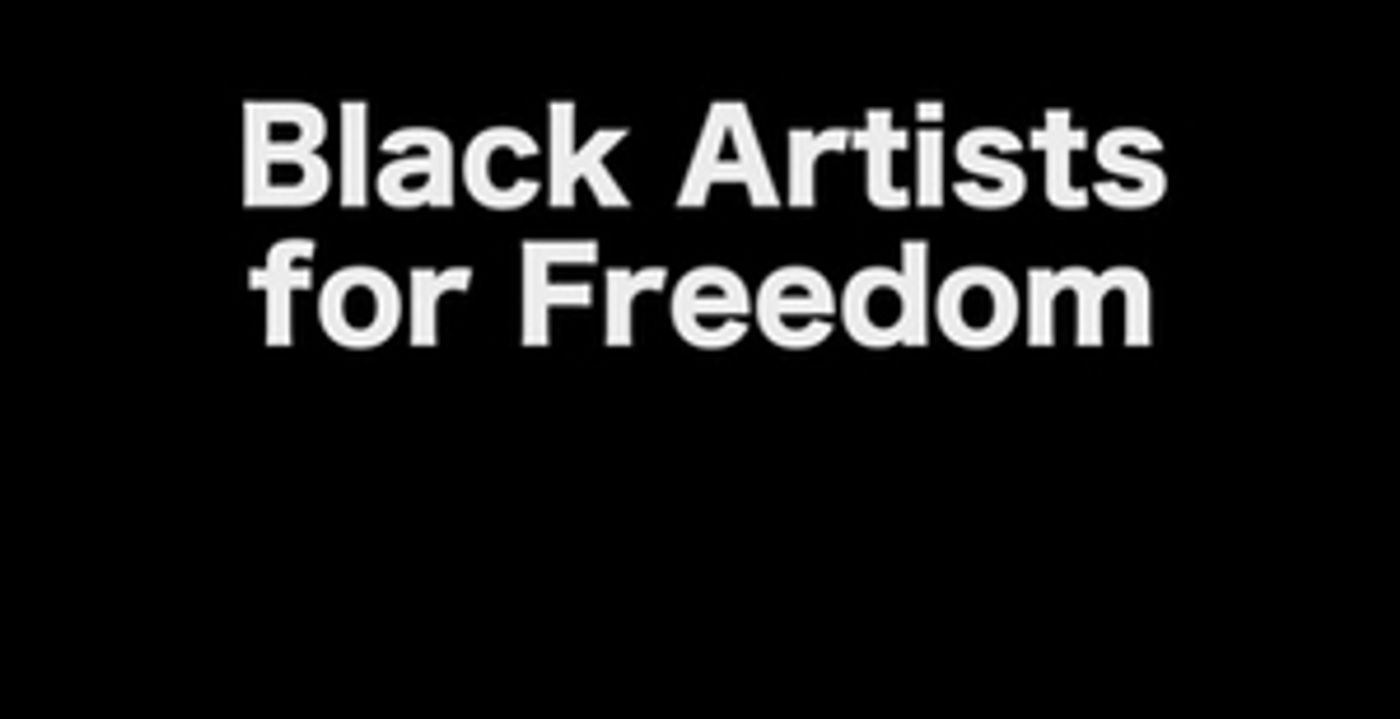 Over 1,000 Black Artists Call for Widespread Change in Open Letter from 'Black Artists for Freedom' Collective Over 1,000 Black Artists Call for Widespread Change in Open Letter from 'Black Artists for Freedom' Collective Image