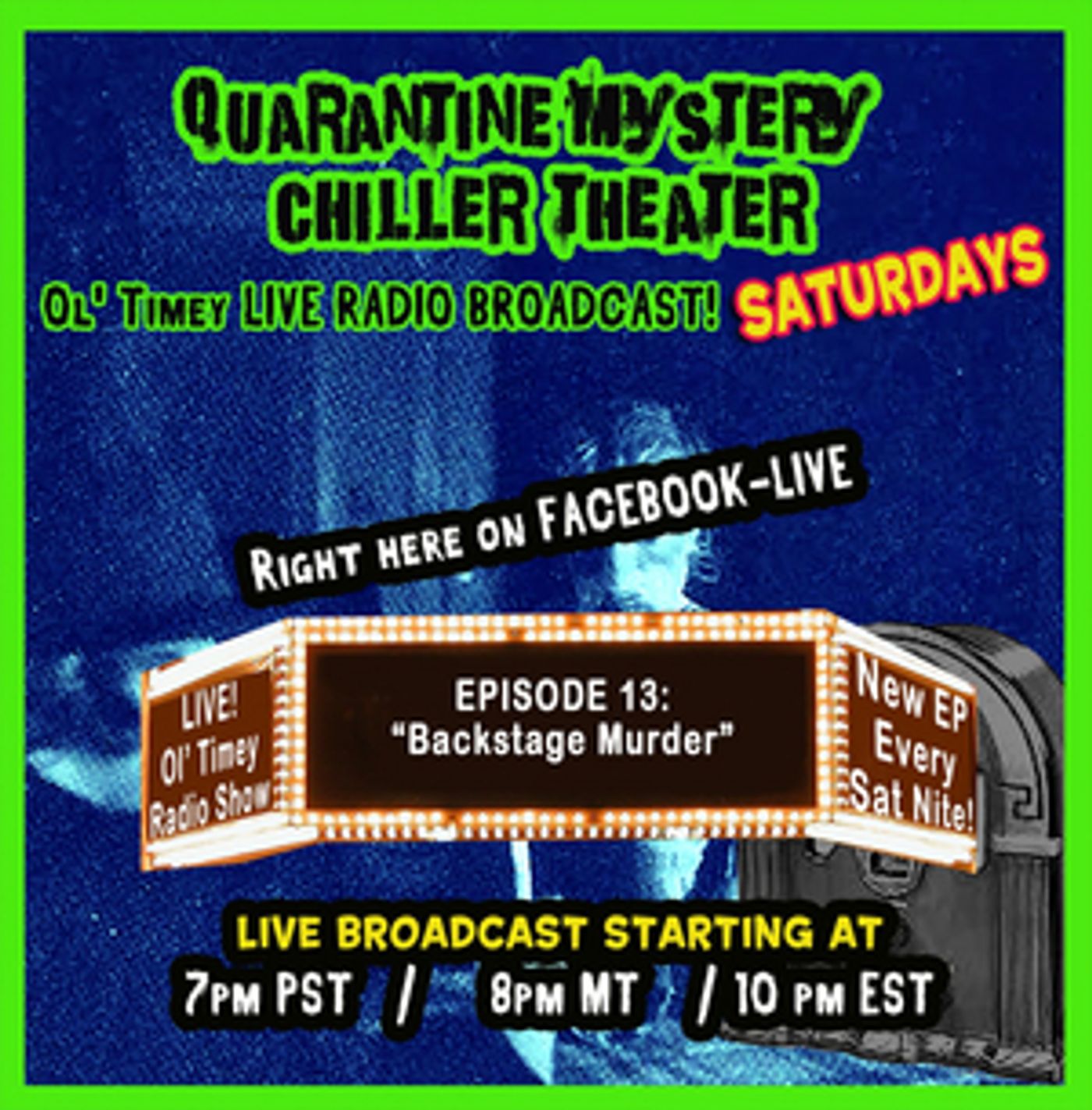 Feature: Quarantine Mystery Chiller Theater Presents Saturday Night Online Episodes  Image