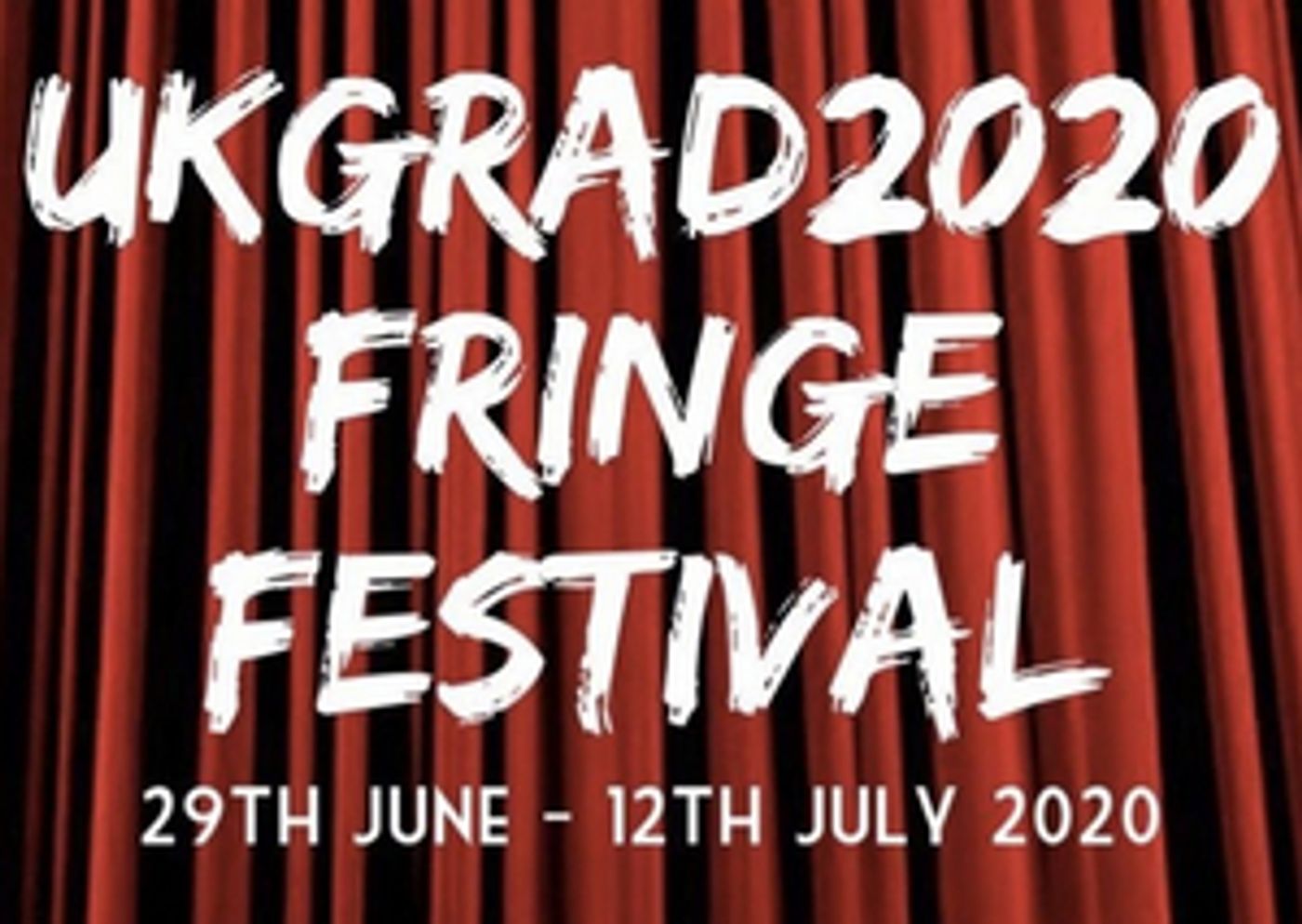 Casting Announced for UKGRAD2020 Fringe Festival  Image
