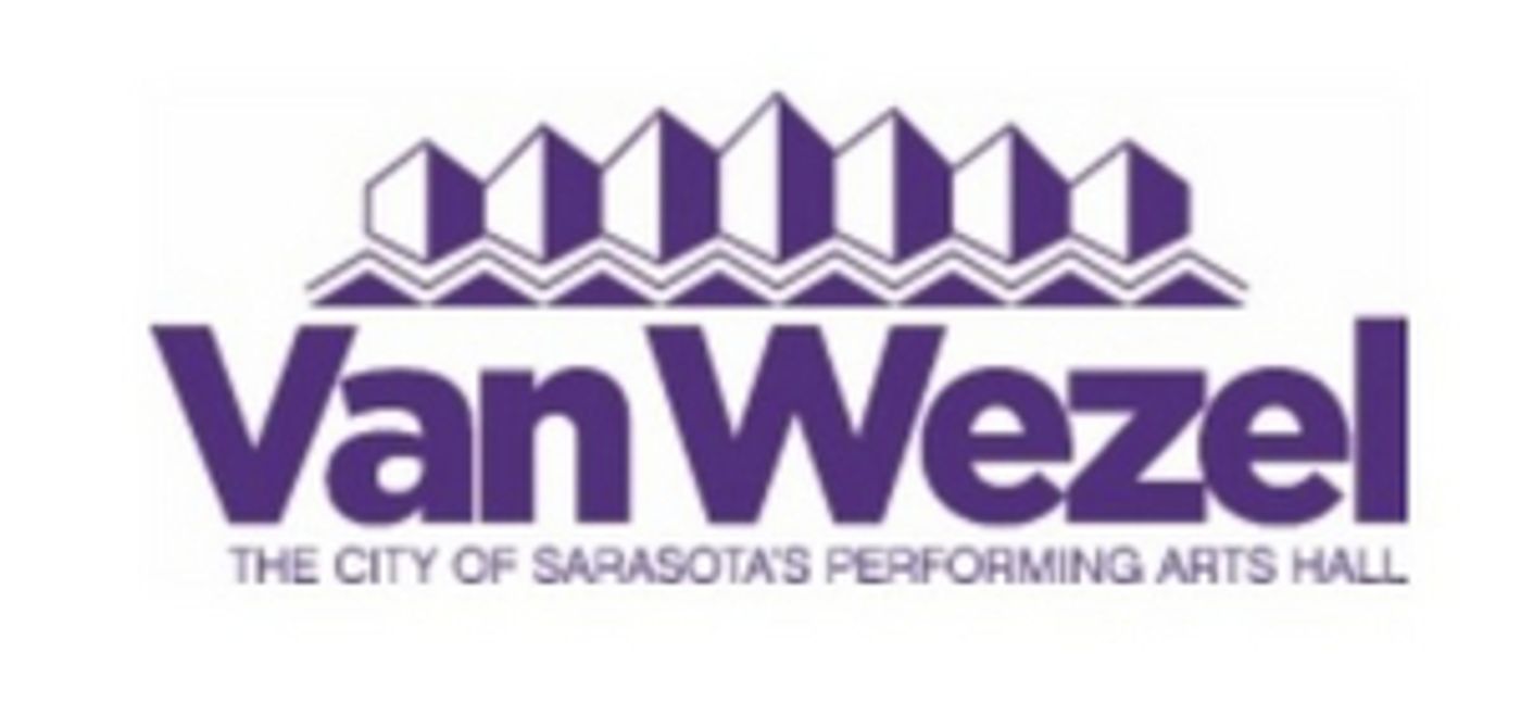Van Wezel Announces Two New Shows For The 2020-2021 Season Van Wezel Announces Two New Shows For The 2020-2021 Season Image