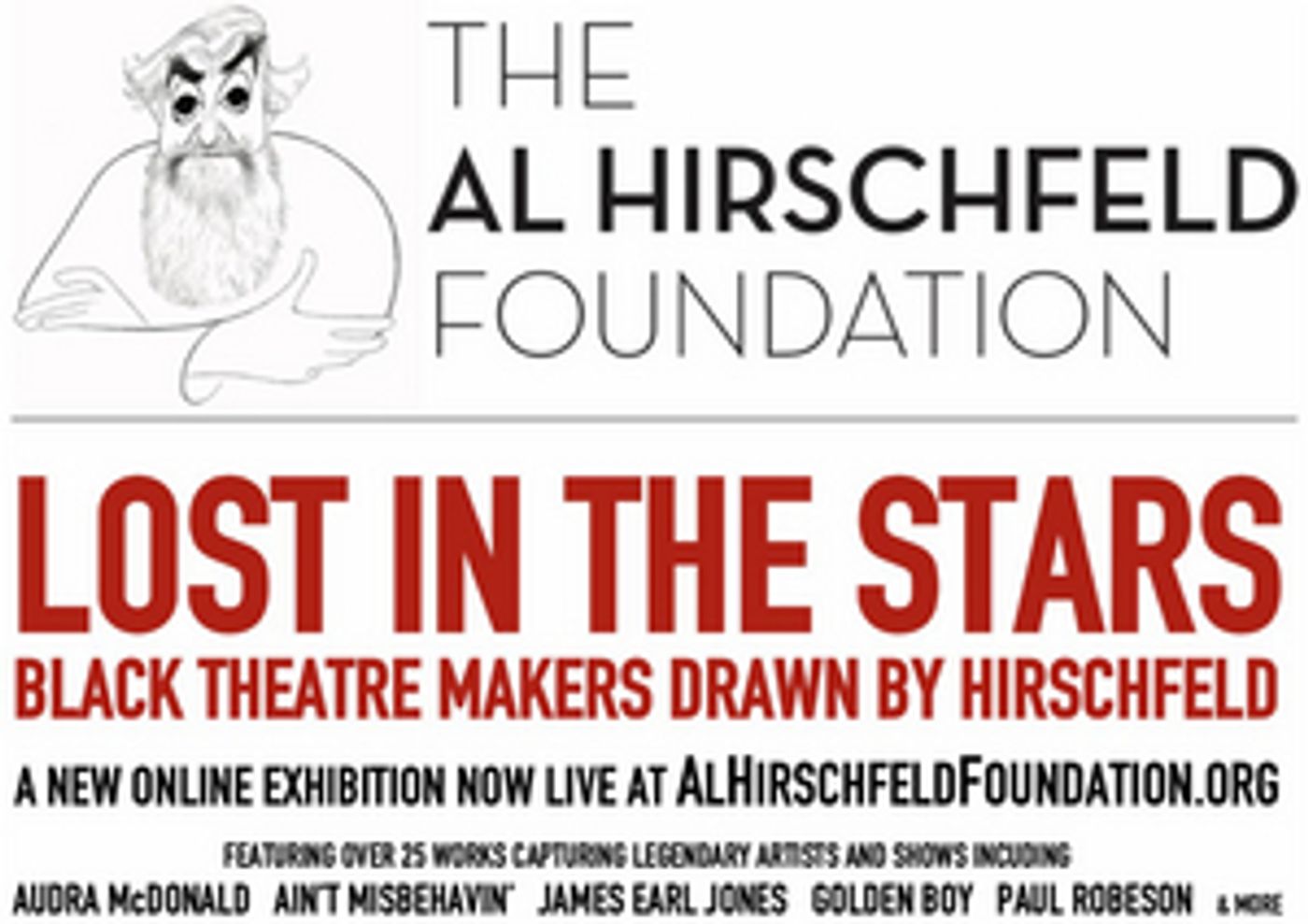 Al Hirschfeld Foundation Presents Online Exhibition LOST IN THE STARS: BLACK THEATRE MAKERS DRAWN BY HIRSCHFELD  Image