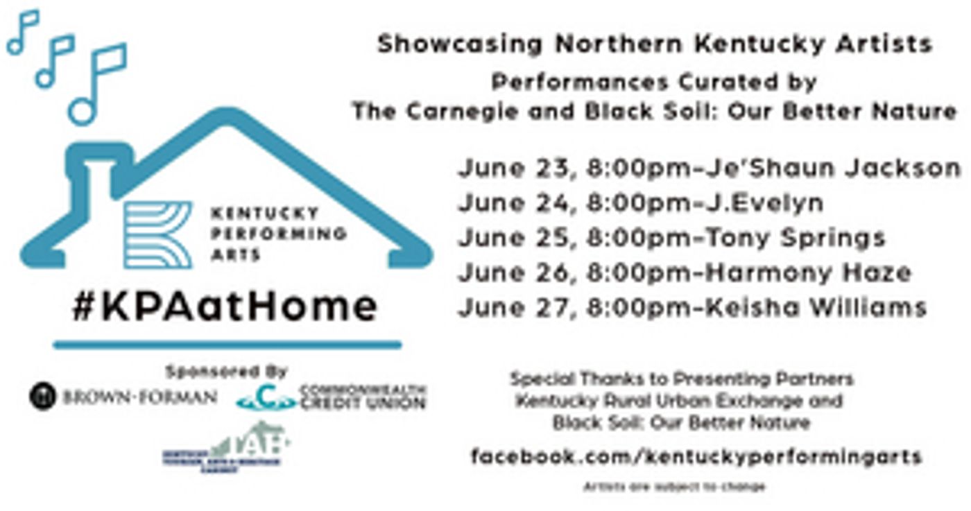 #KPAatHome Series Celebrates Northern Kentucky Artists #KPAatHome Series Celebrates Northern Kentucky Artists Image