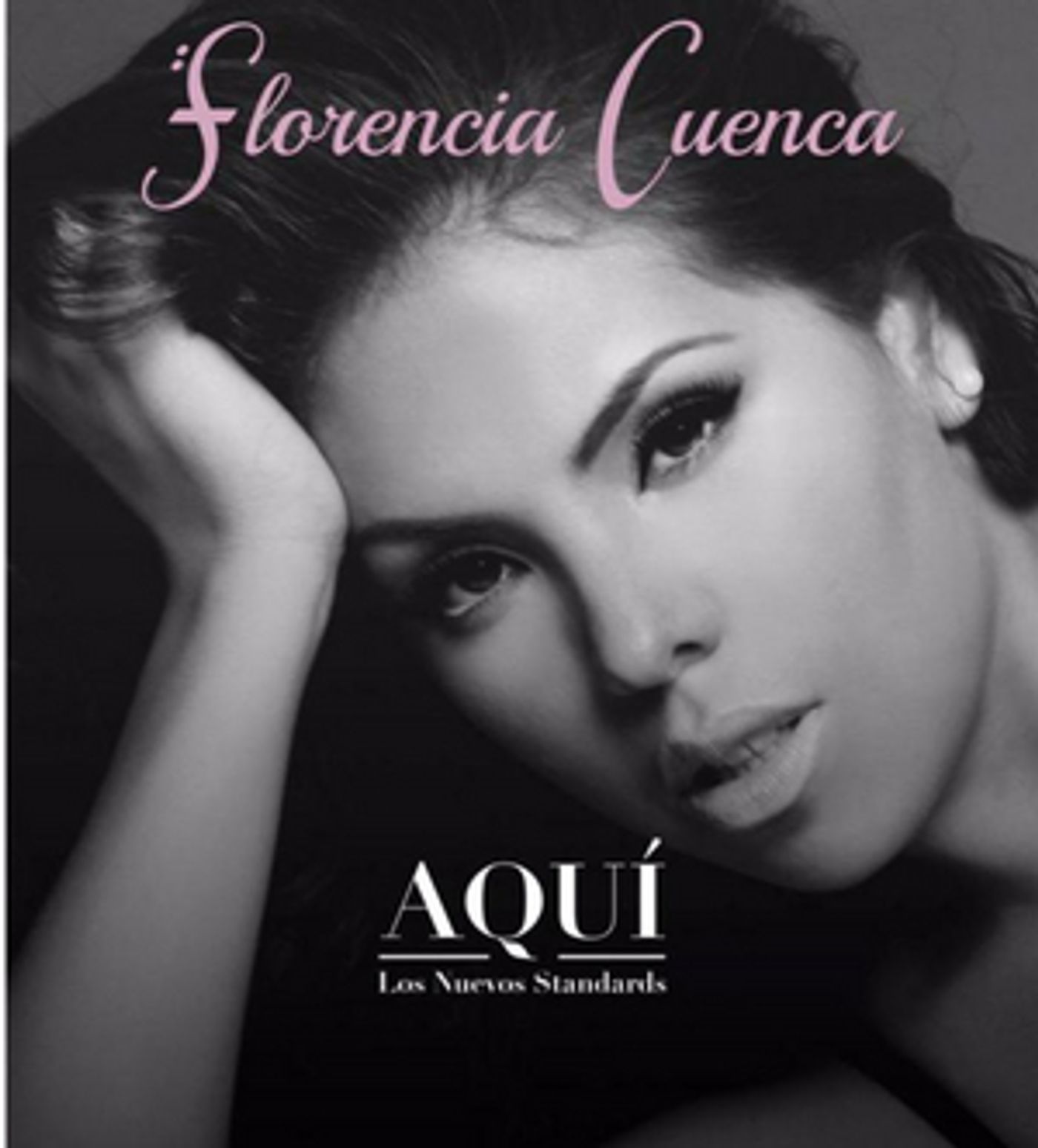 BWW CD Review: With AQUI Florencia Cuenca Lets Listeners Know She Is Here To Stay BWW CD Review: With AQUI Florencia Cuenca Lets Listeners Know She Is Here To Stay Image
