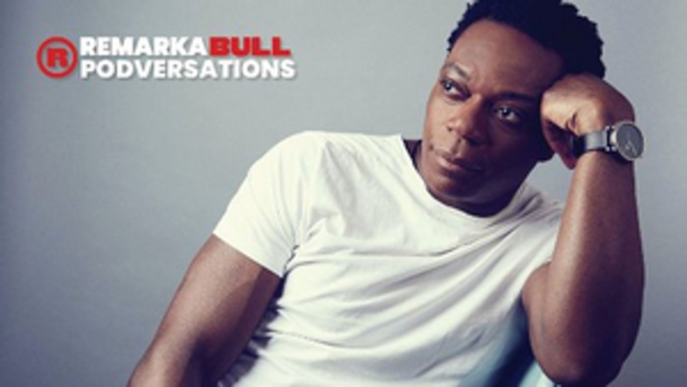 REMARKABLE PODVERSATIONS Continues With Chukwudi Iwuji  Image