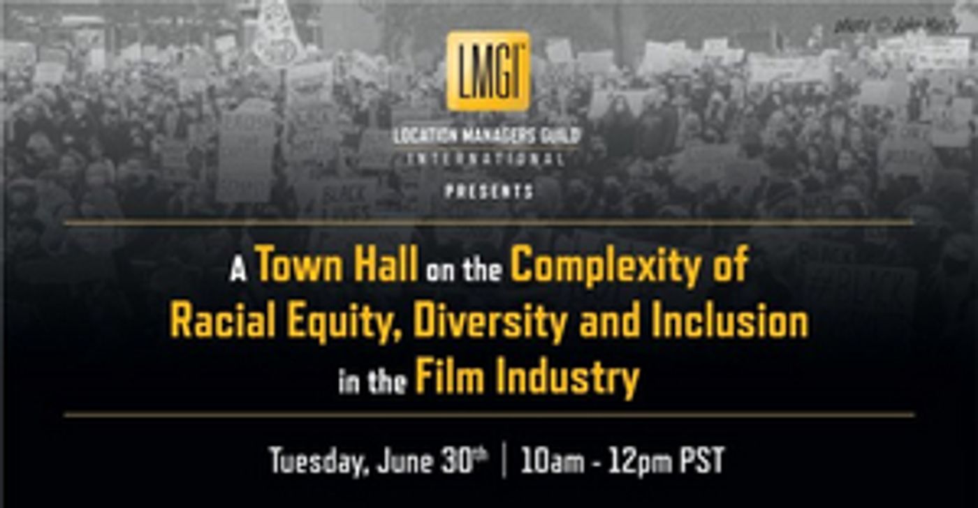 The LMGI Presents a Town Hall on the Complexity of Racial Equity, Diversity & Inclusion in the Film Industry  Image