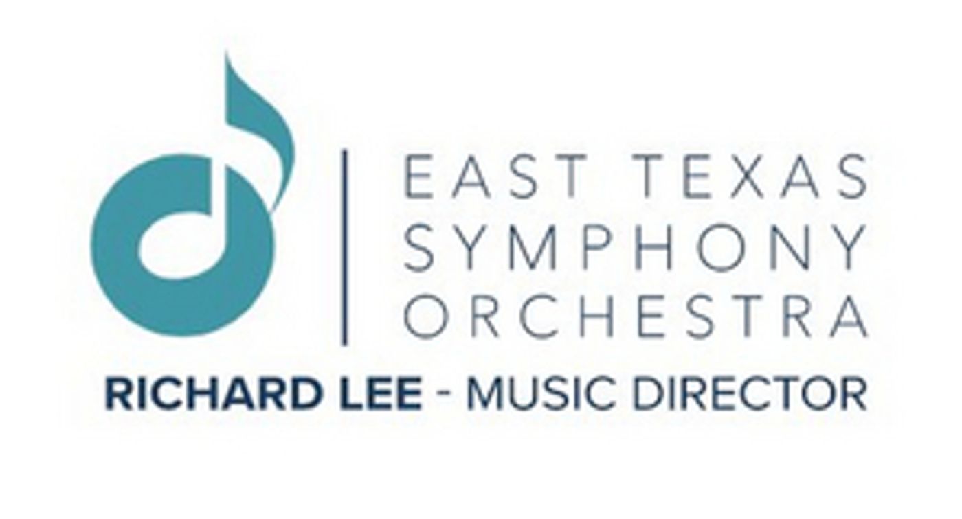 East Texas Symphony Orchestra Reschedules Fall 2020 Concerts to Spring 2021  Image