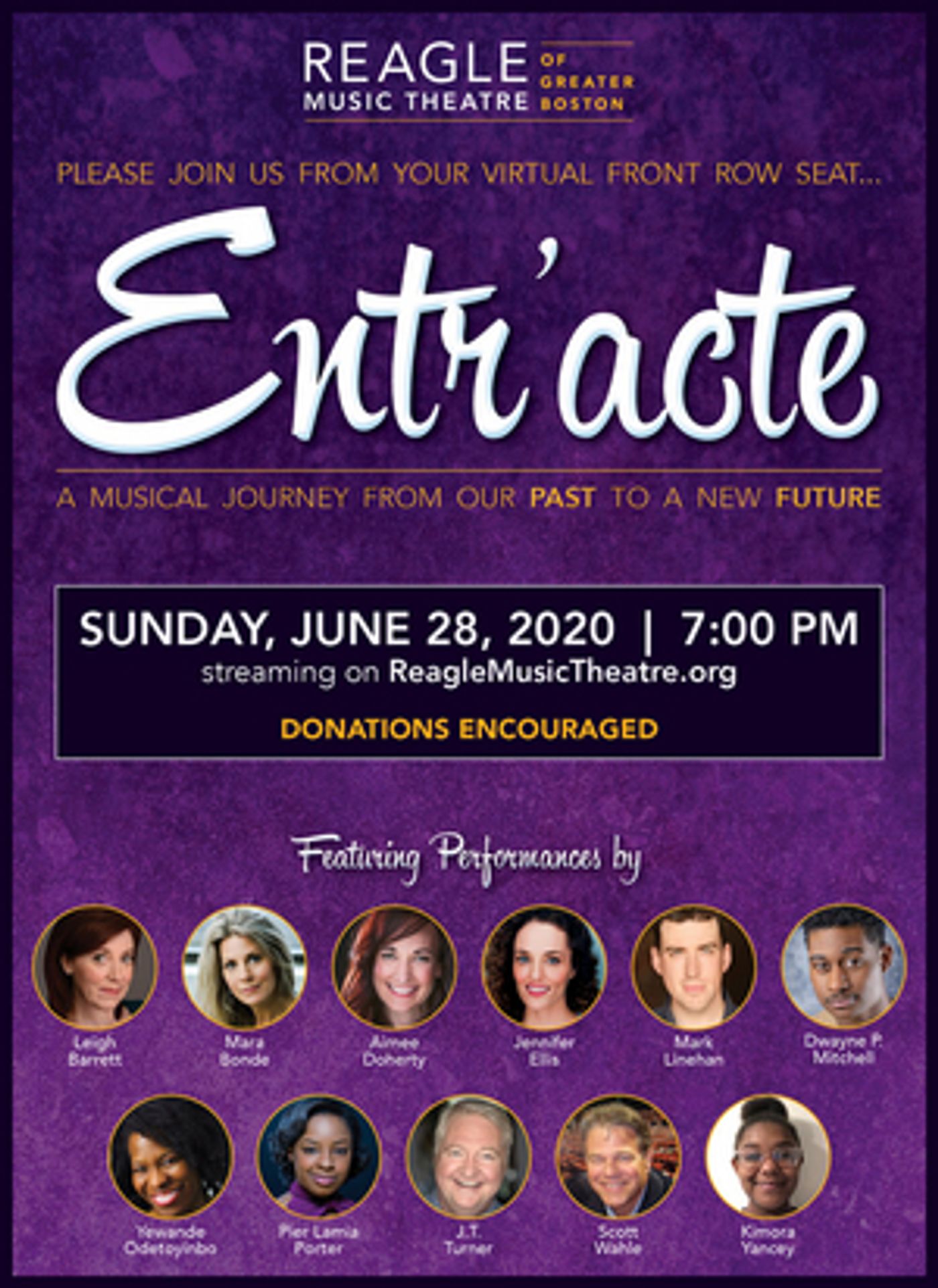 Reagle Theatre Will Present Virtual Fundraiser, ENTR'ACTE: A MUSICAL JOURNEY FROM OUR PAST TO A NEW FUTURE Reagle Theatre Will Present Virtual Fundraiser, ENTR'ACTE: A MUSICAL JOURNEY FROM OUR PAST TO A NEW FUTURE Image